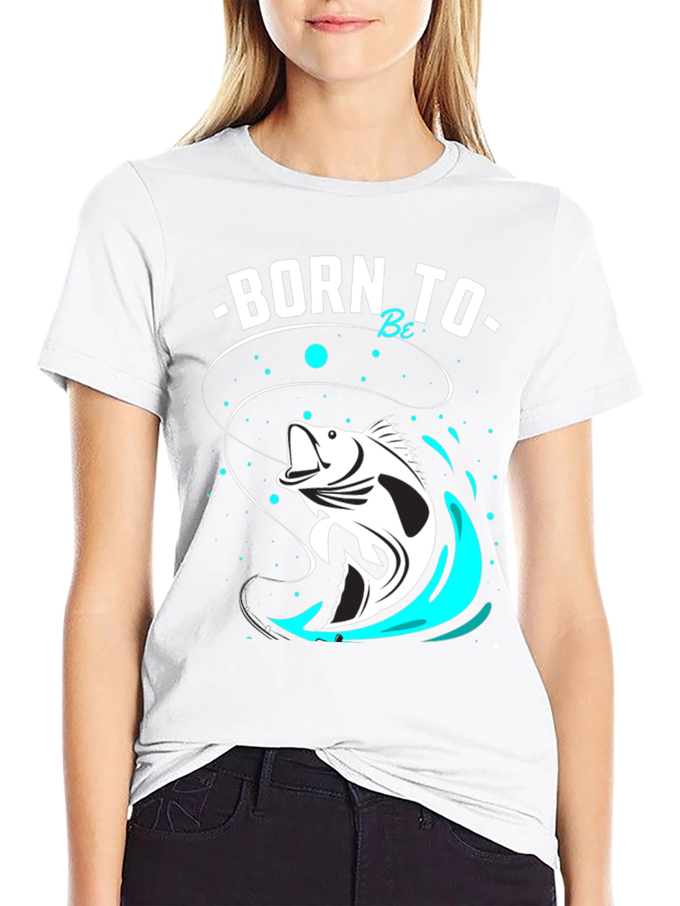 Born to Be Fishing T-Shirt