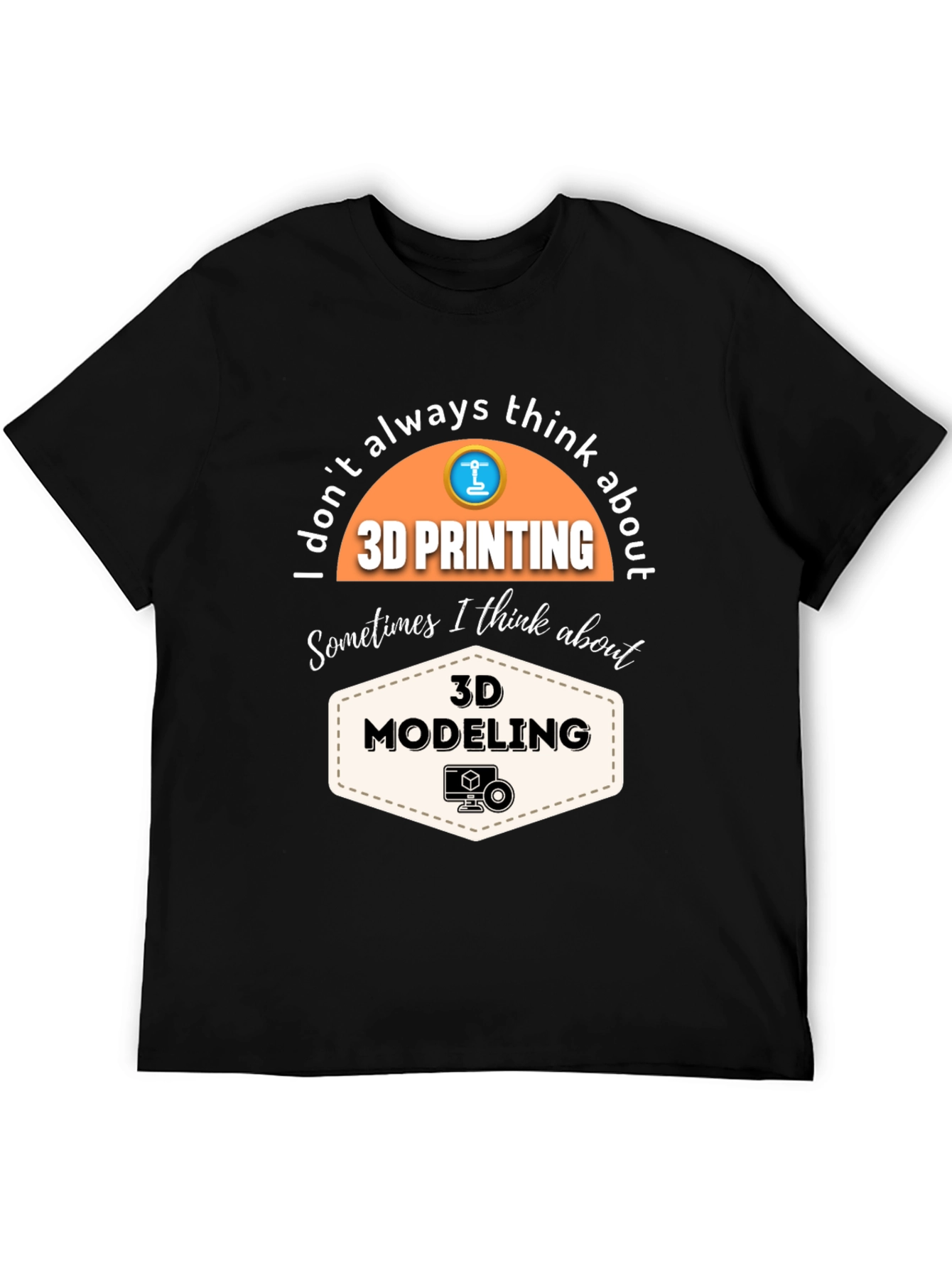 3D Printing & Modeling T-Shirt - Black