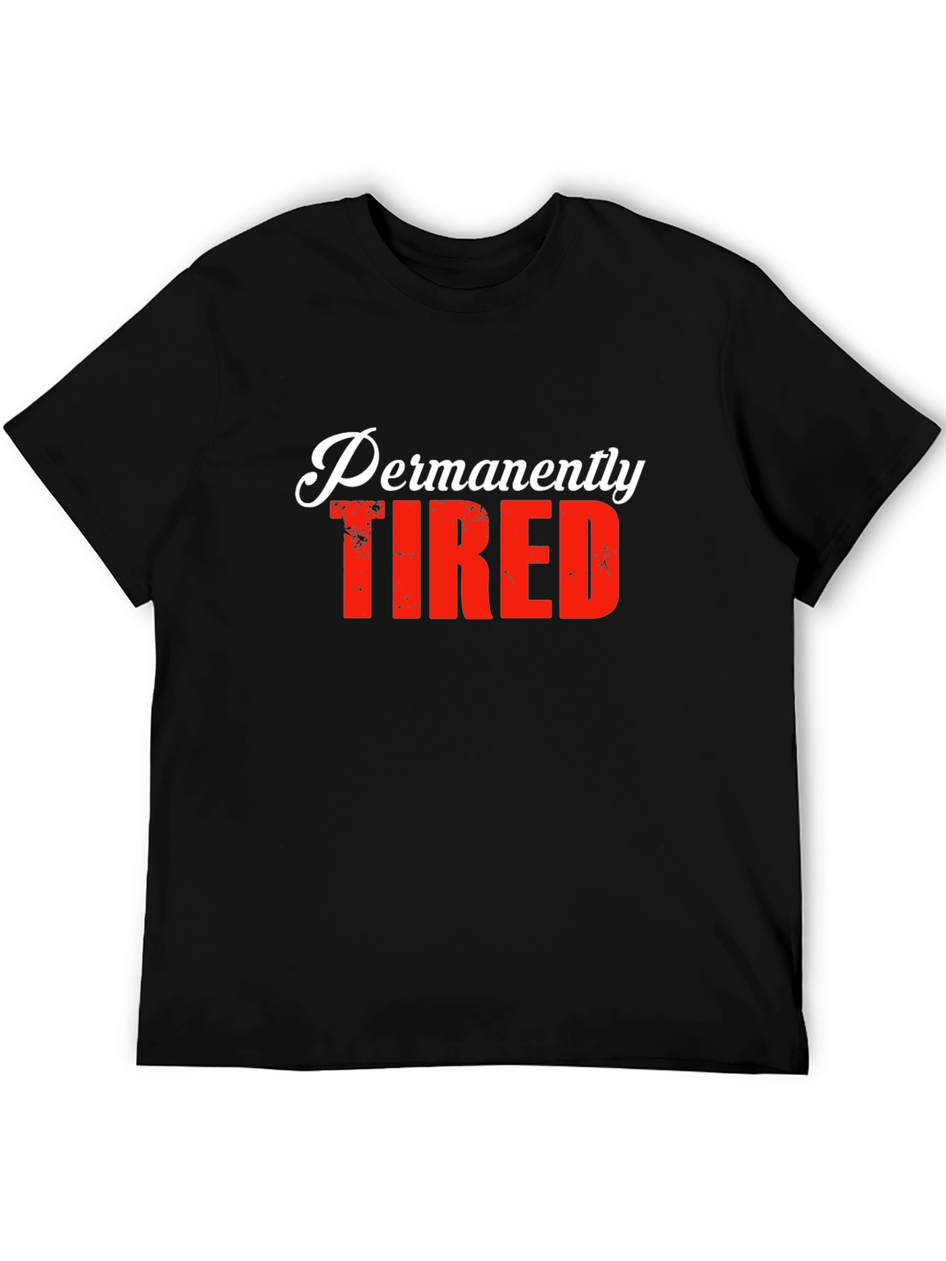 Permanently Tired Graphic T-Shirt - Black