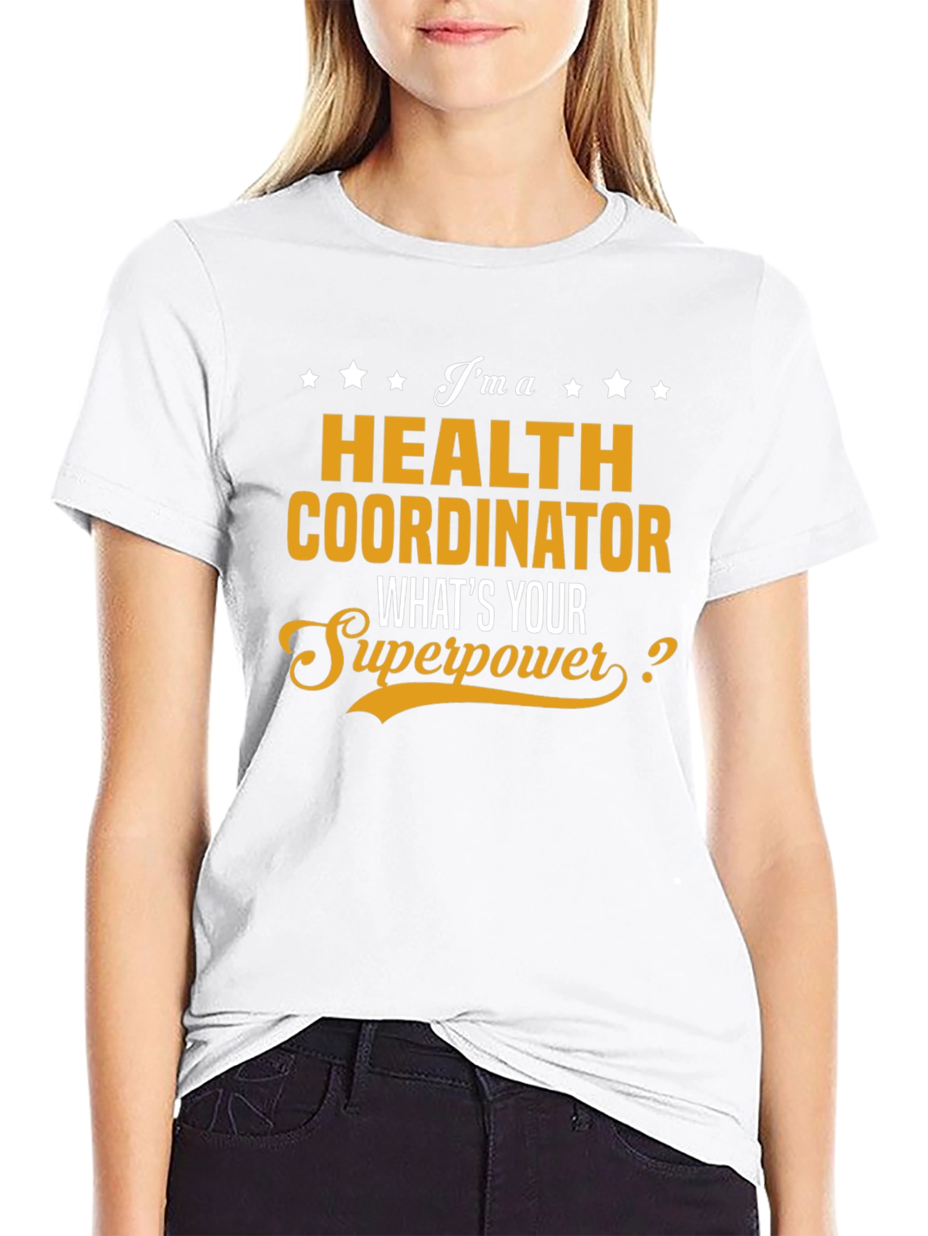 Health Coordinator Superpower T-Shirt