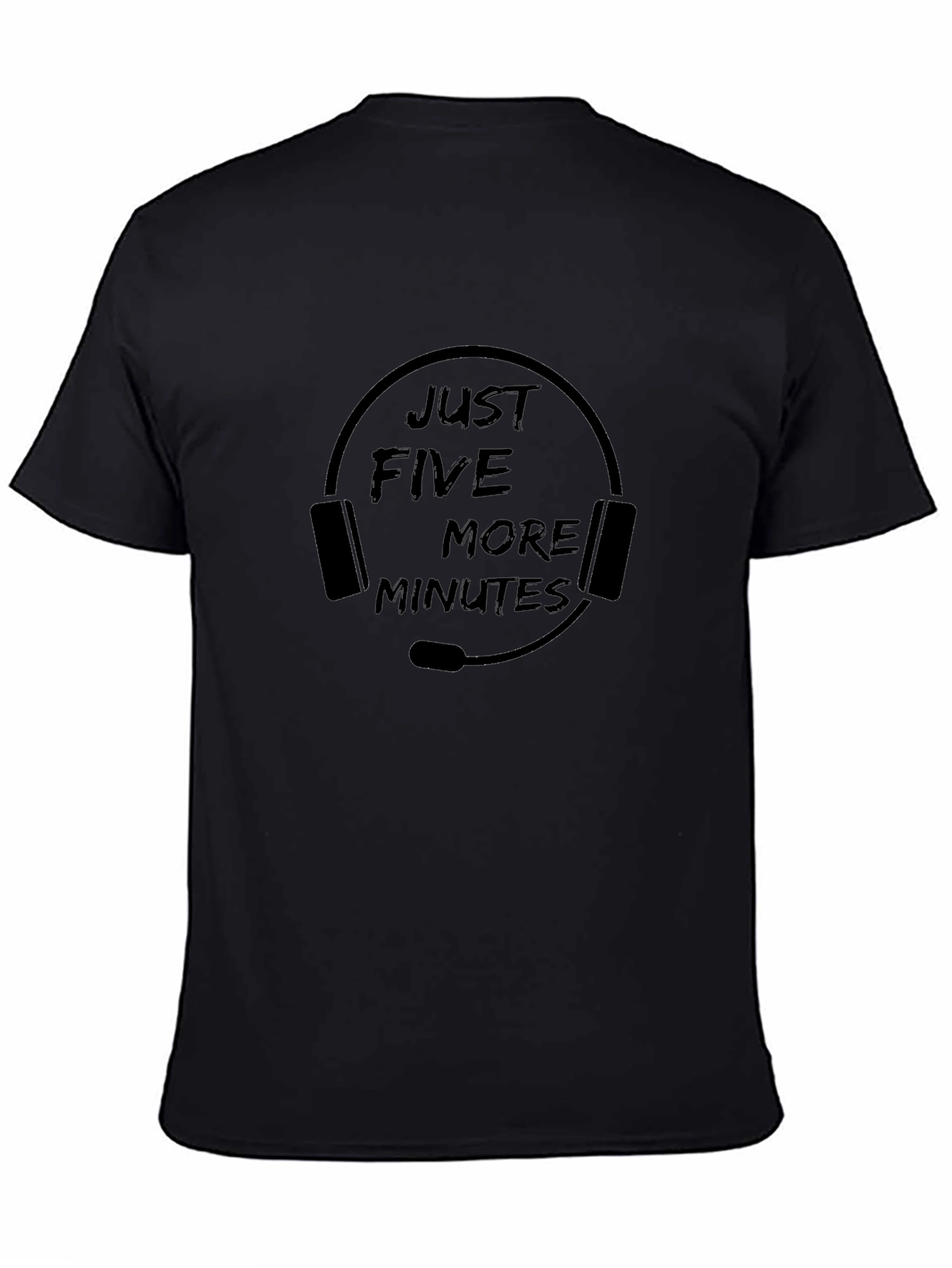 Just Five More Minutes Funny Gamer T-Shirt