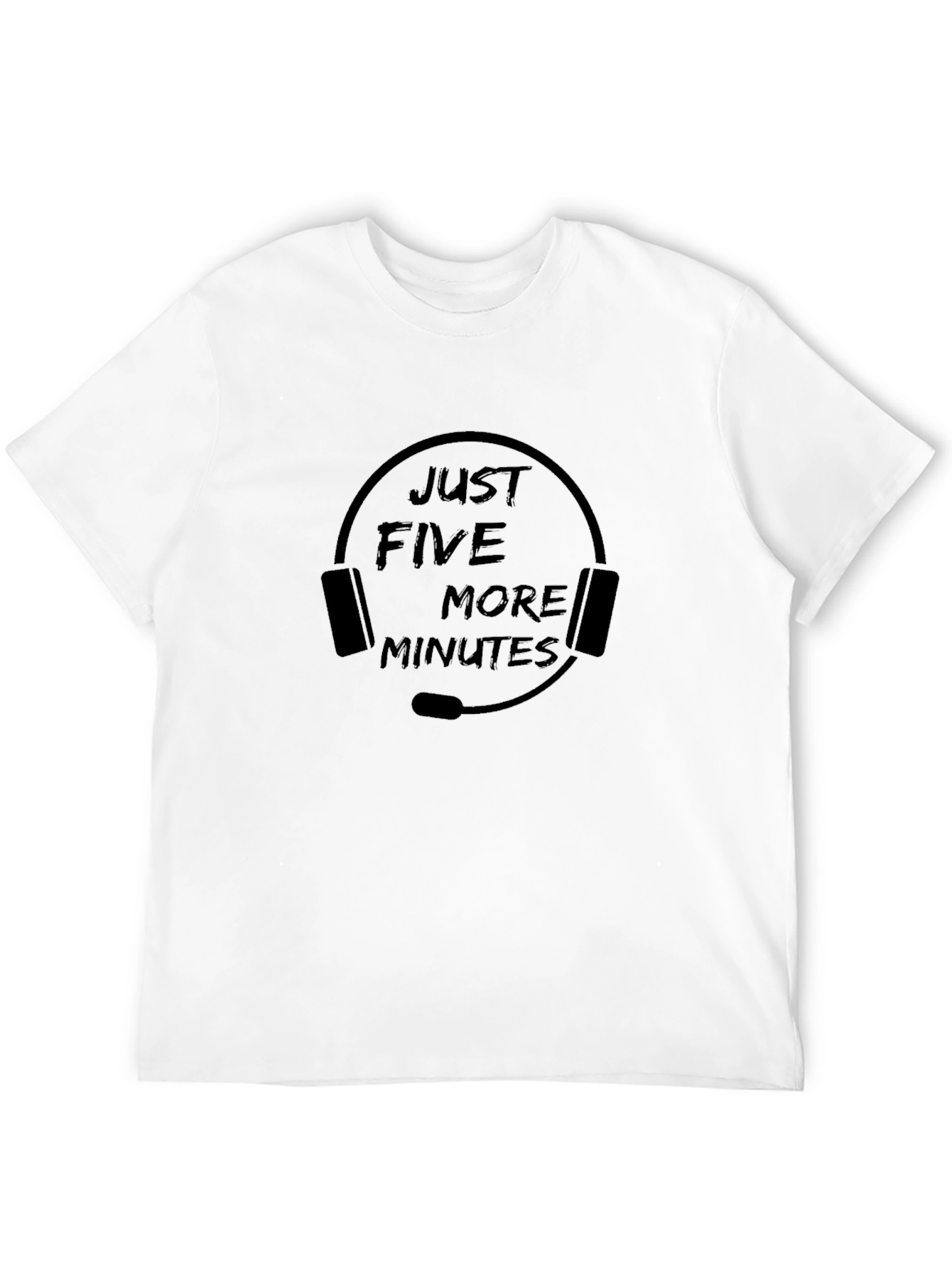 Just Five More Minutes Funny Gamer T-Shirt