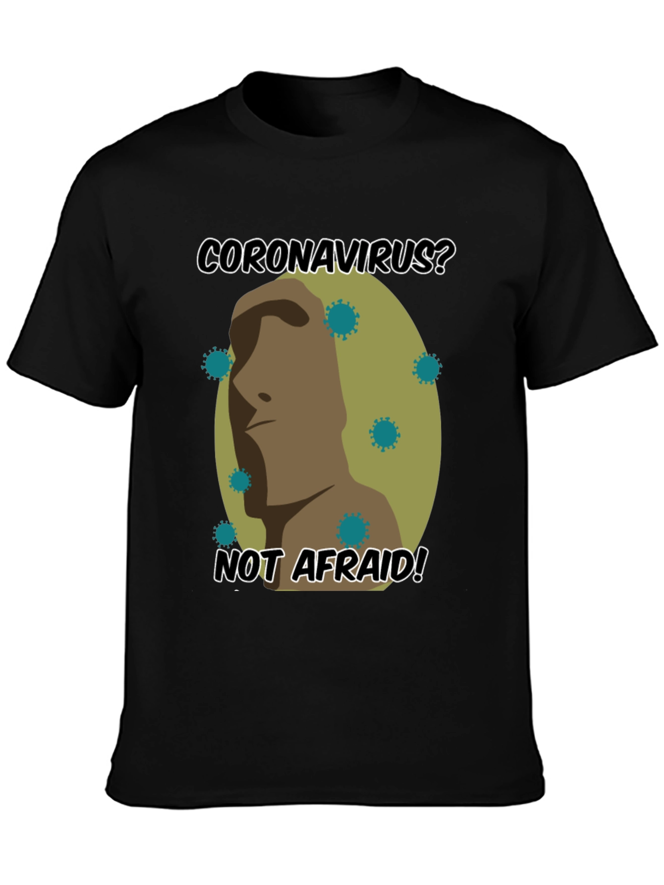 Coronavirus? Not Afraid! Graphic T-Shirt