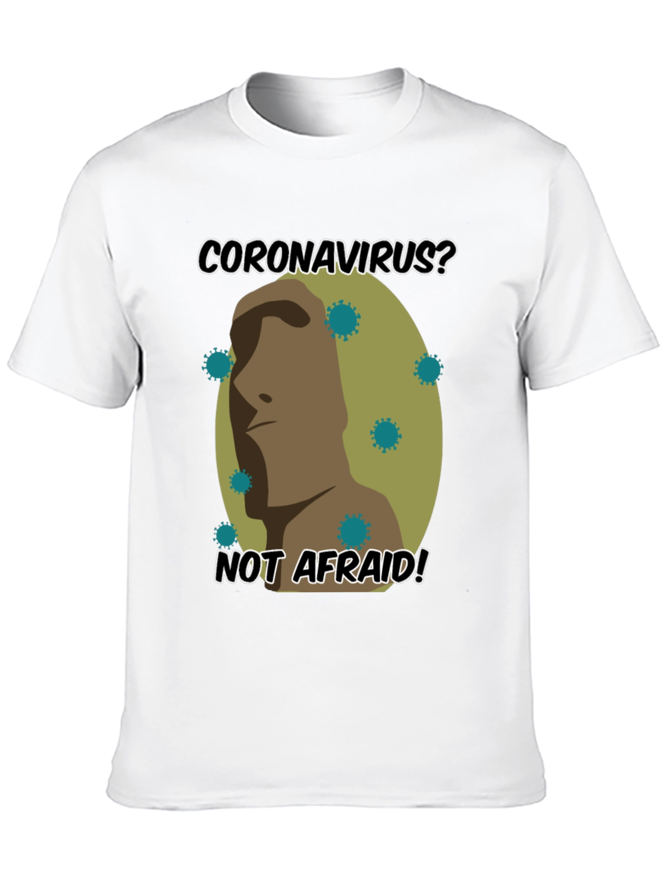 Coronavirus? Not Afraid! Graphic T-Shirt