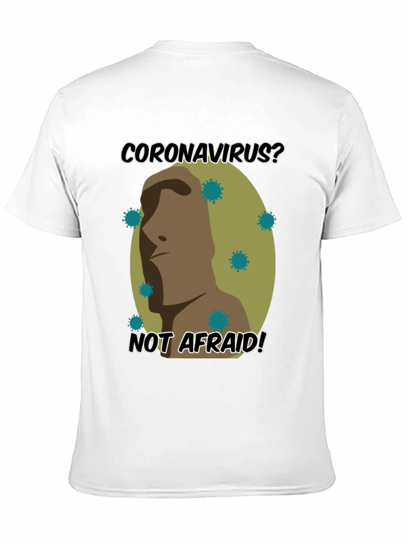 Coronavirus? Not Afraid! Graphic T-Shirt