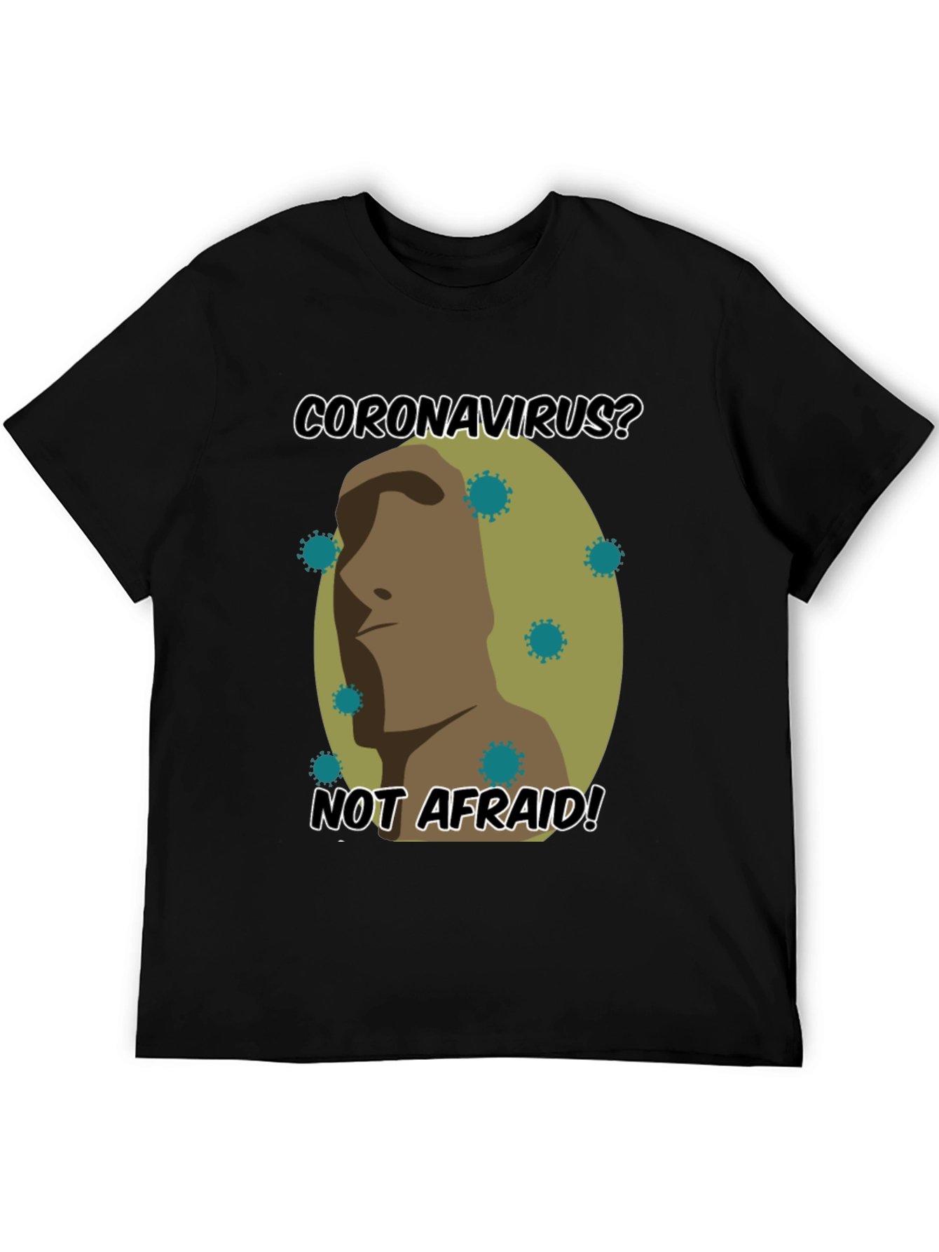 Coronavirus? Not Afraid! Graphic T-Shirt