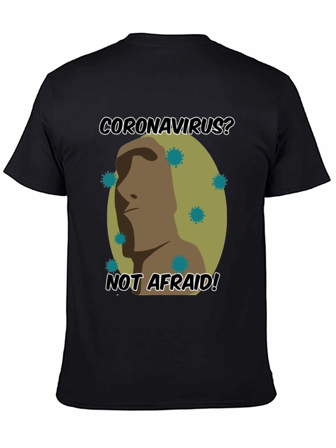 Coronavirus? Not Afraid! Graphic T-Shirt