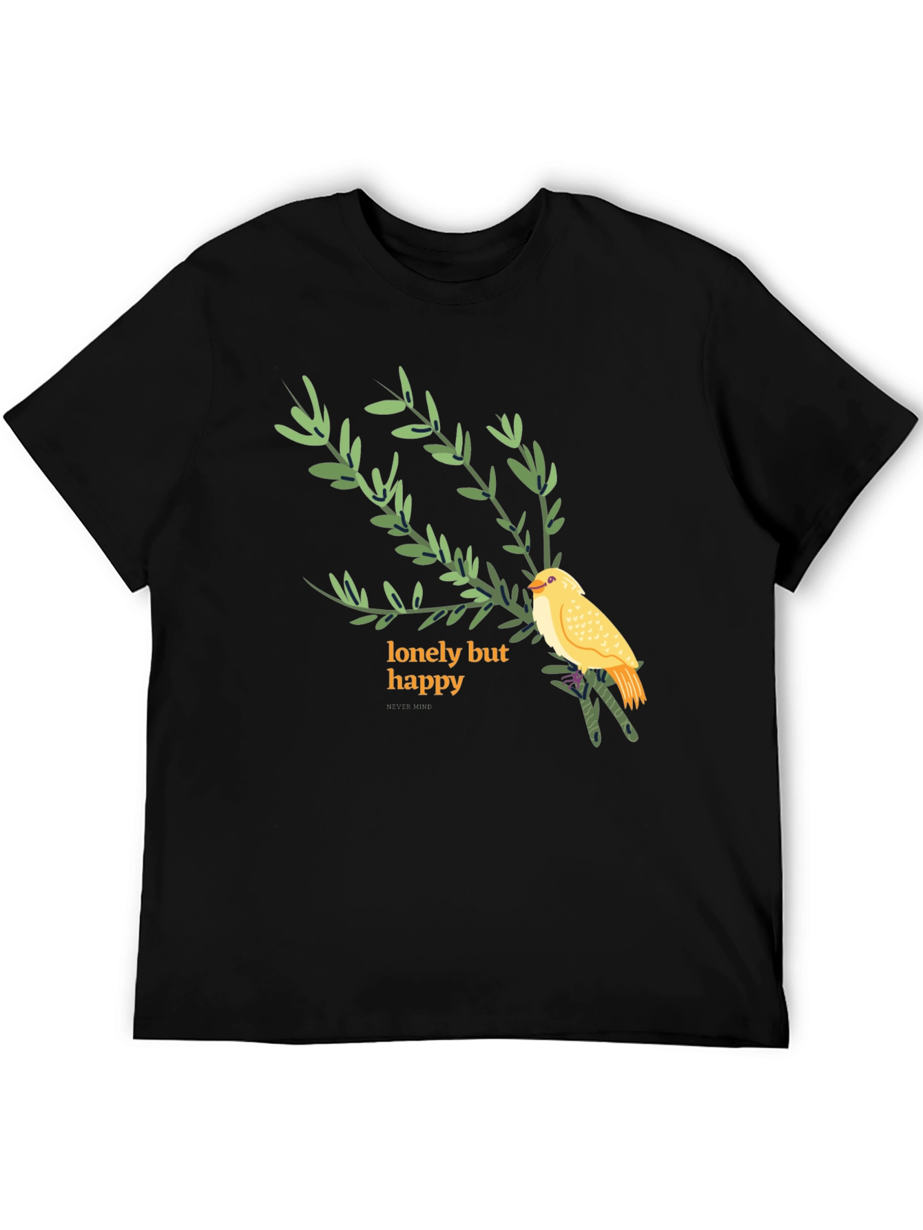 Lonely But Happy Graphic Tee