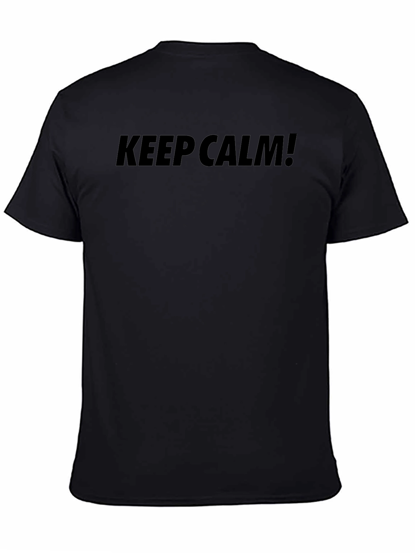 Keep Calm T-Shirt - Black Crew Neck Tee