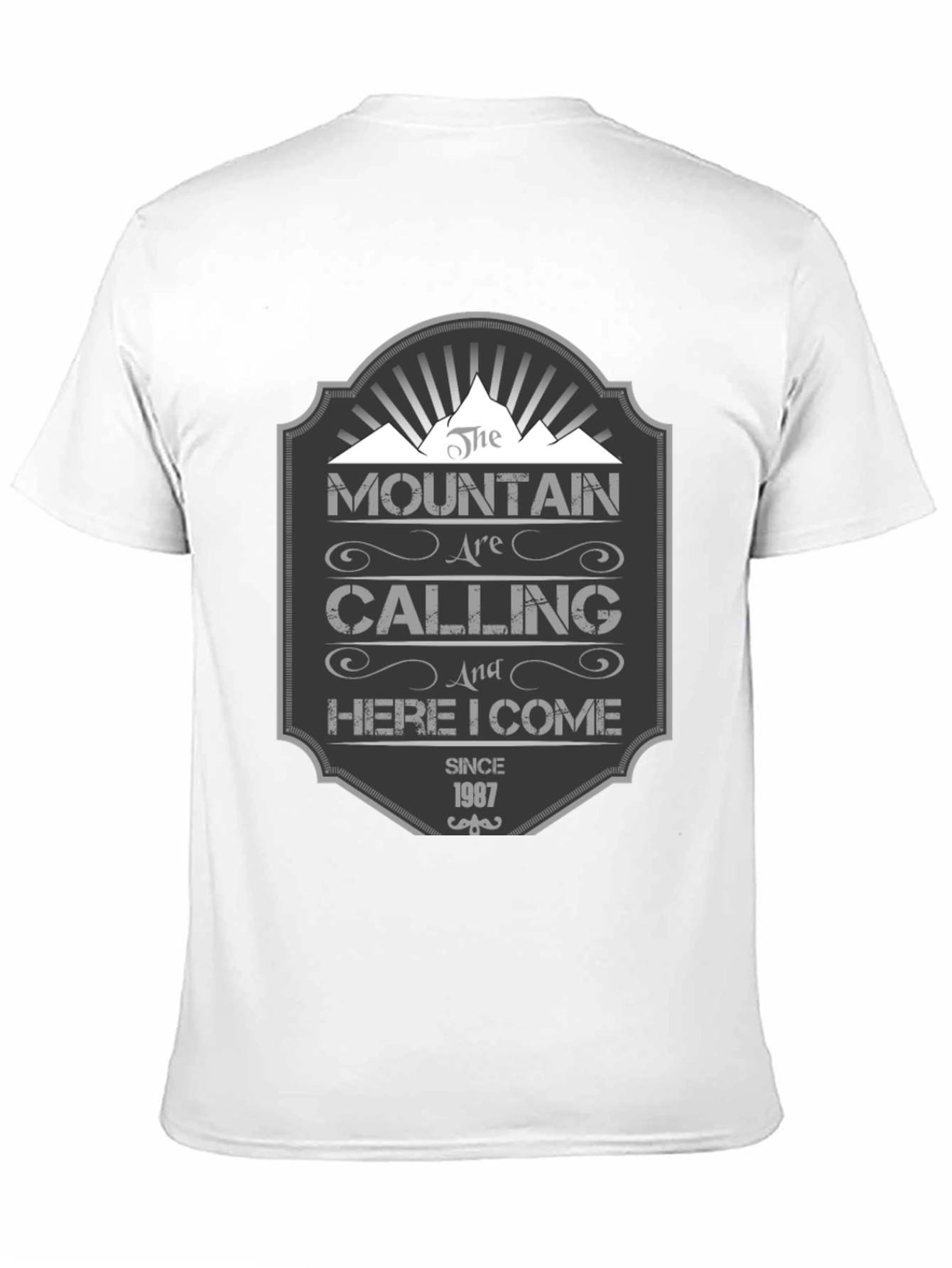 The Mountain are Calling T-Shirt