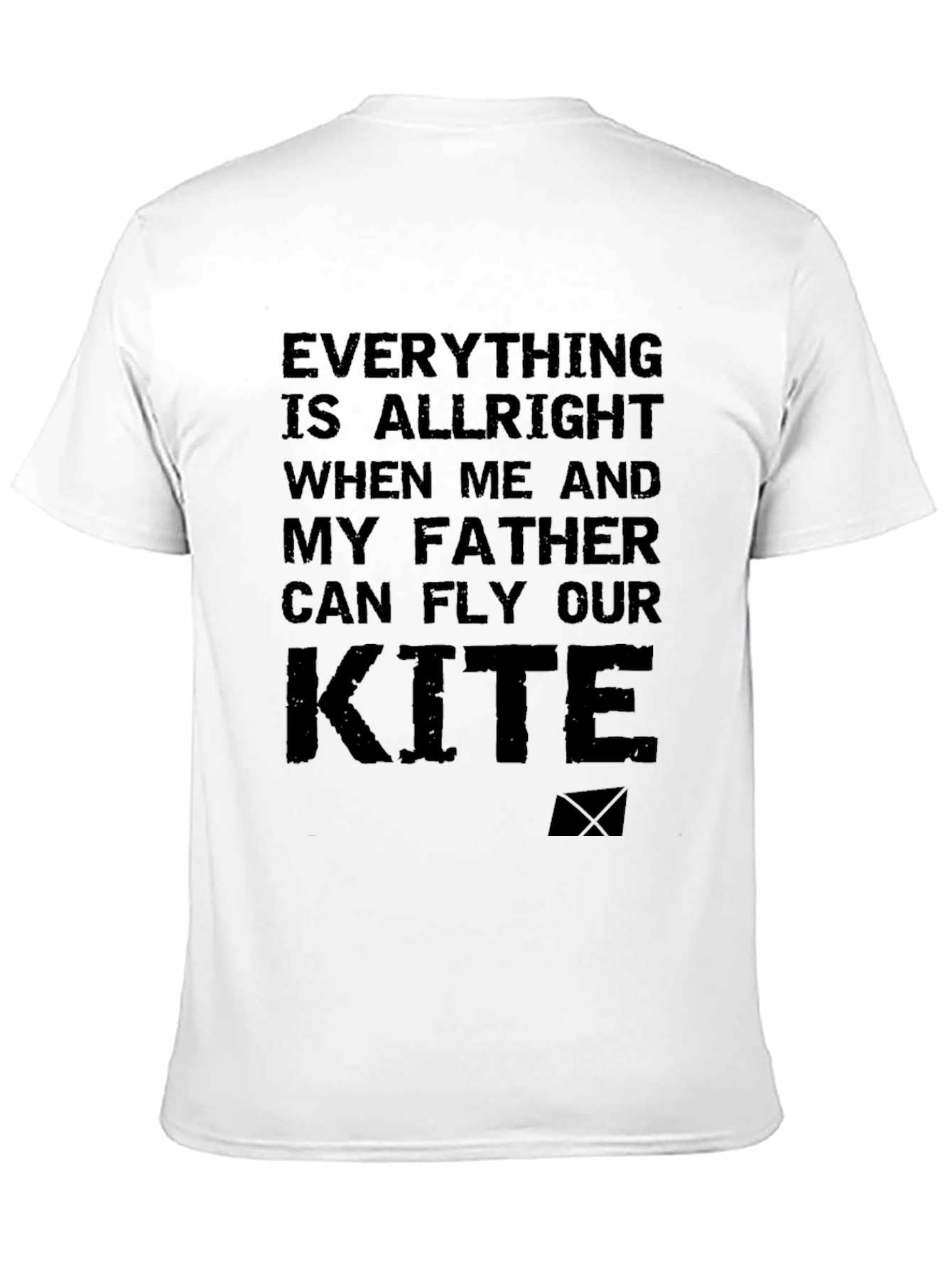 Everything Alright Father Kite Graphic T-Shirt
