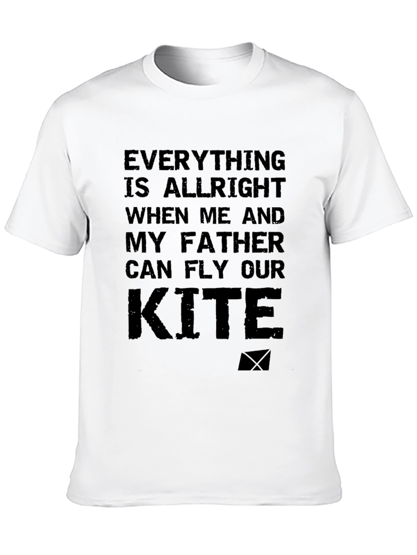 Everything Alright Father Kite Graphic T-Shirt