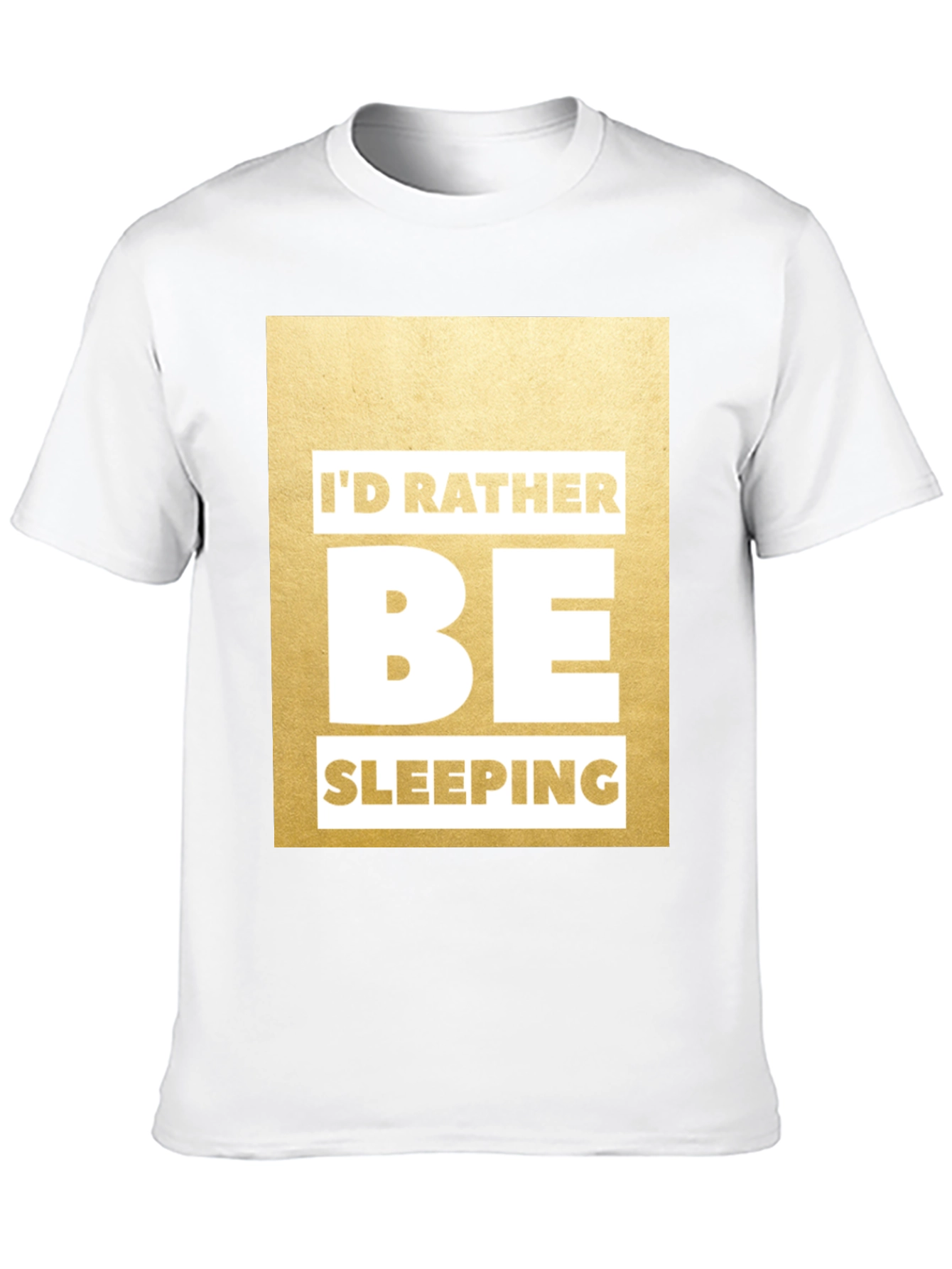 Funny Id Rather Be Sleeping Graphic Tee