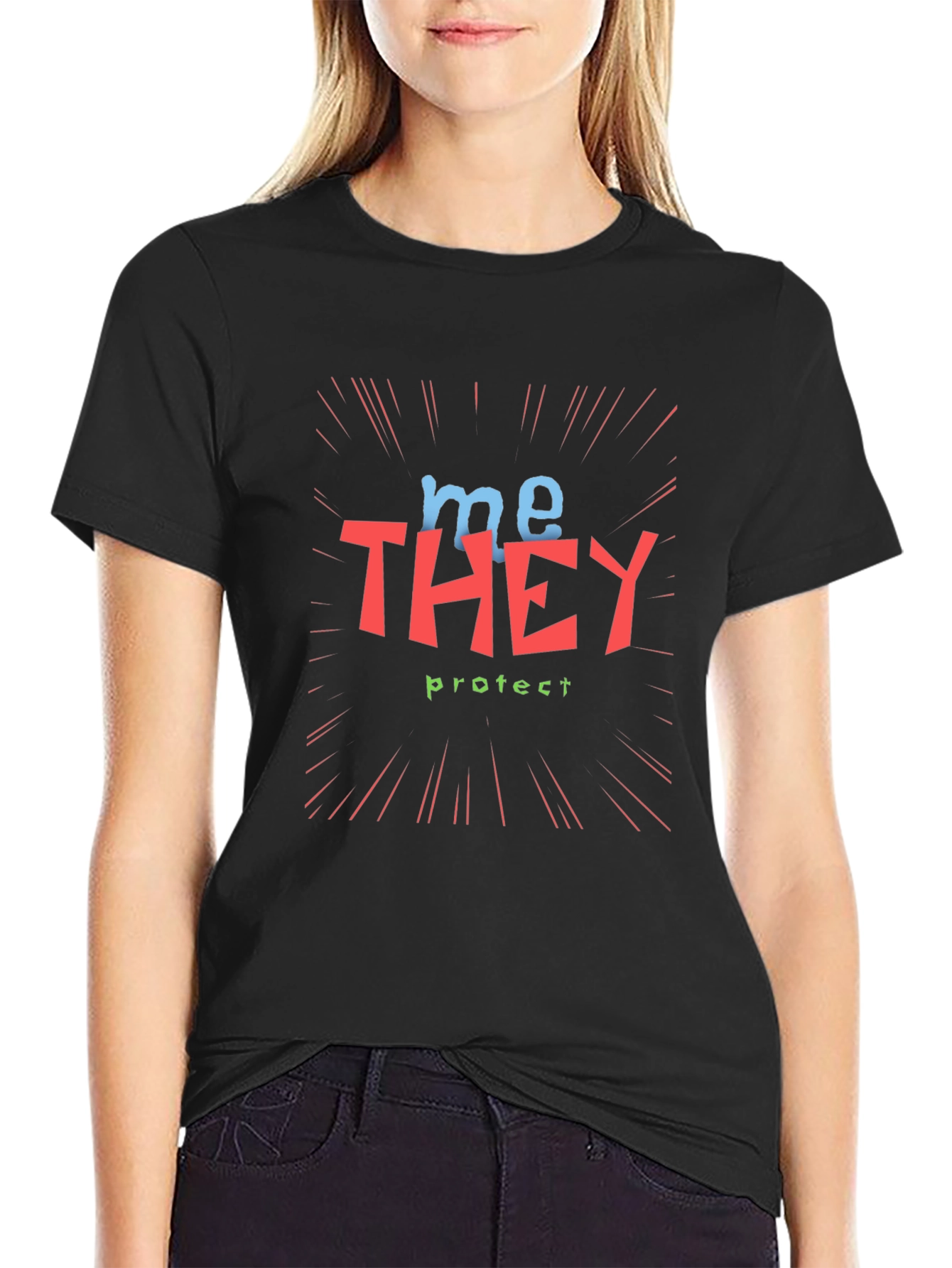 Me They Protect Graphic Tee - Unisex