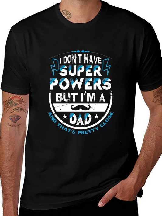 Super Dad T-Shirt - Perfect Fathers Day Gift!