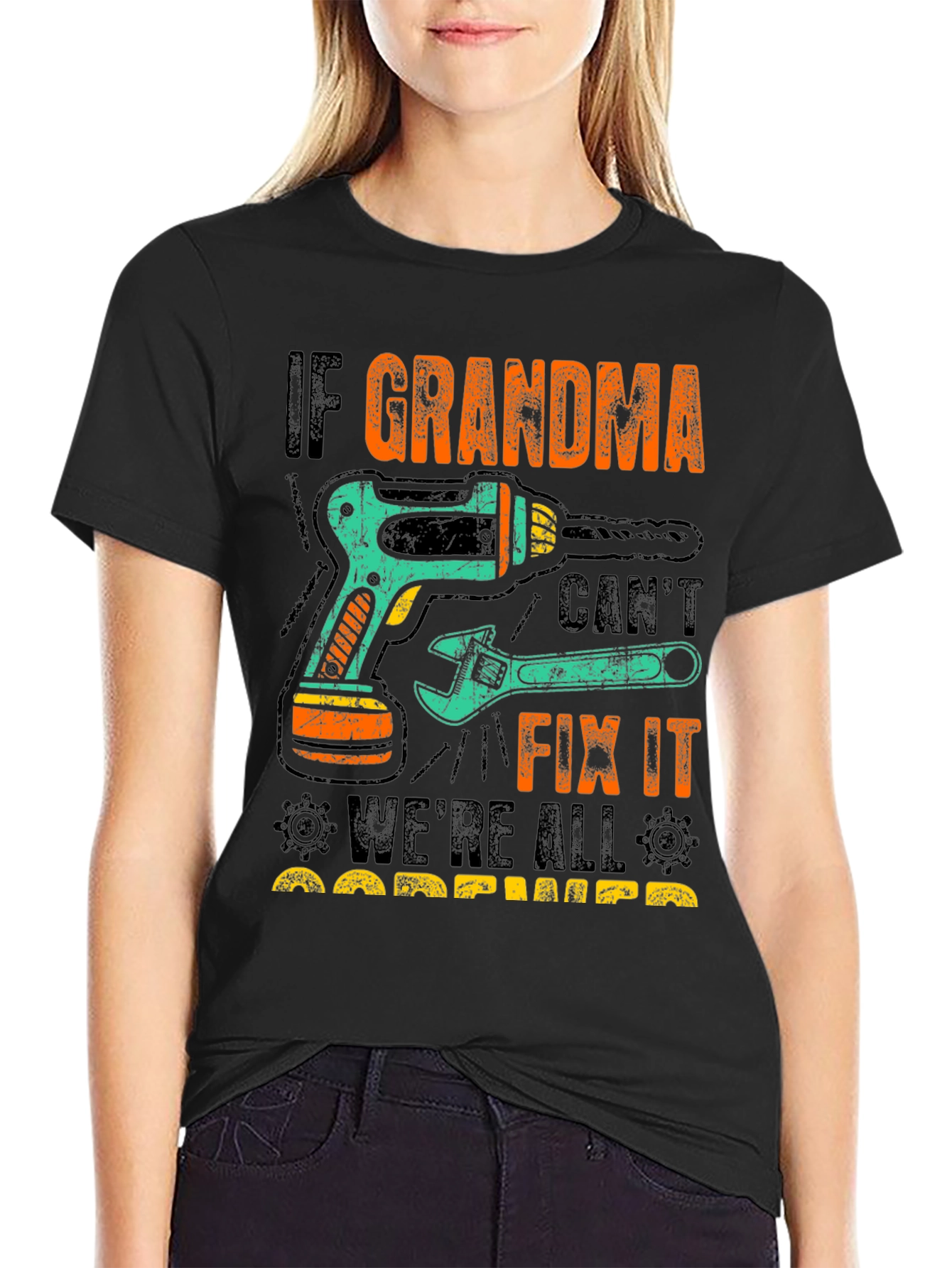If Grandma Cant Fix It T-Shirt
