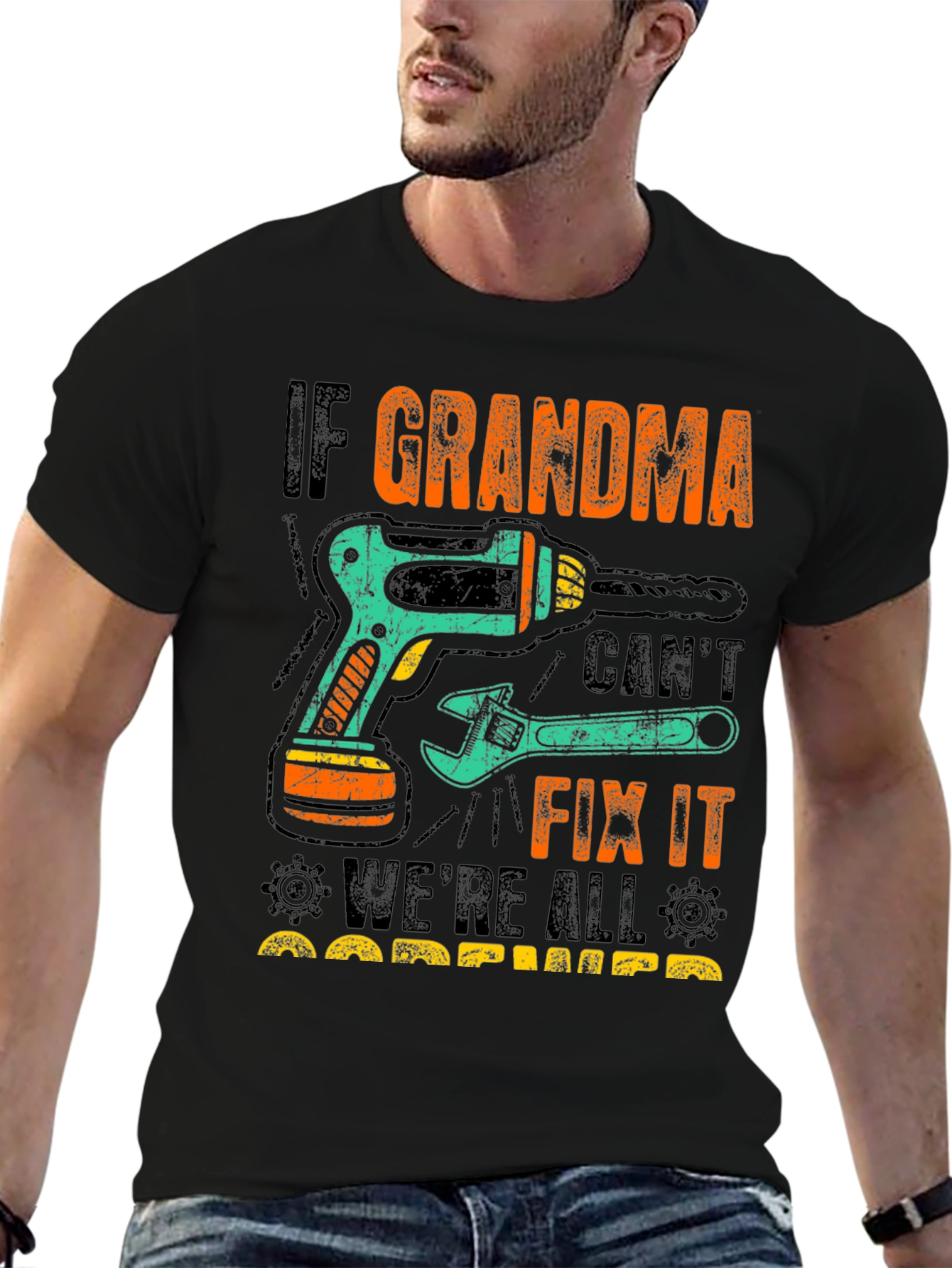If Grandma Cant Fix It T-Shirt
