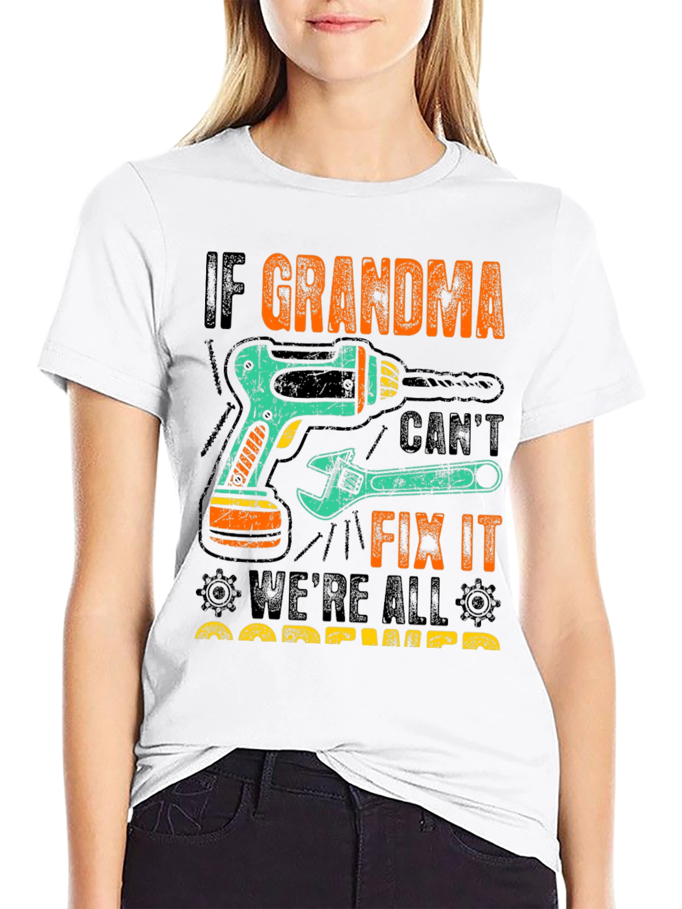If Grandma Cant Fix It T-Shirt