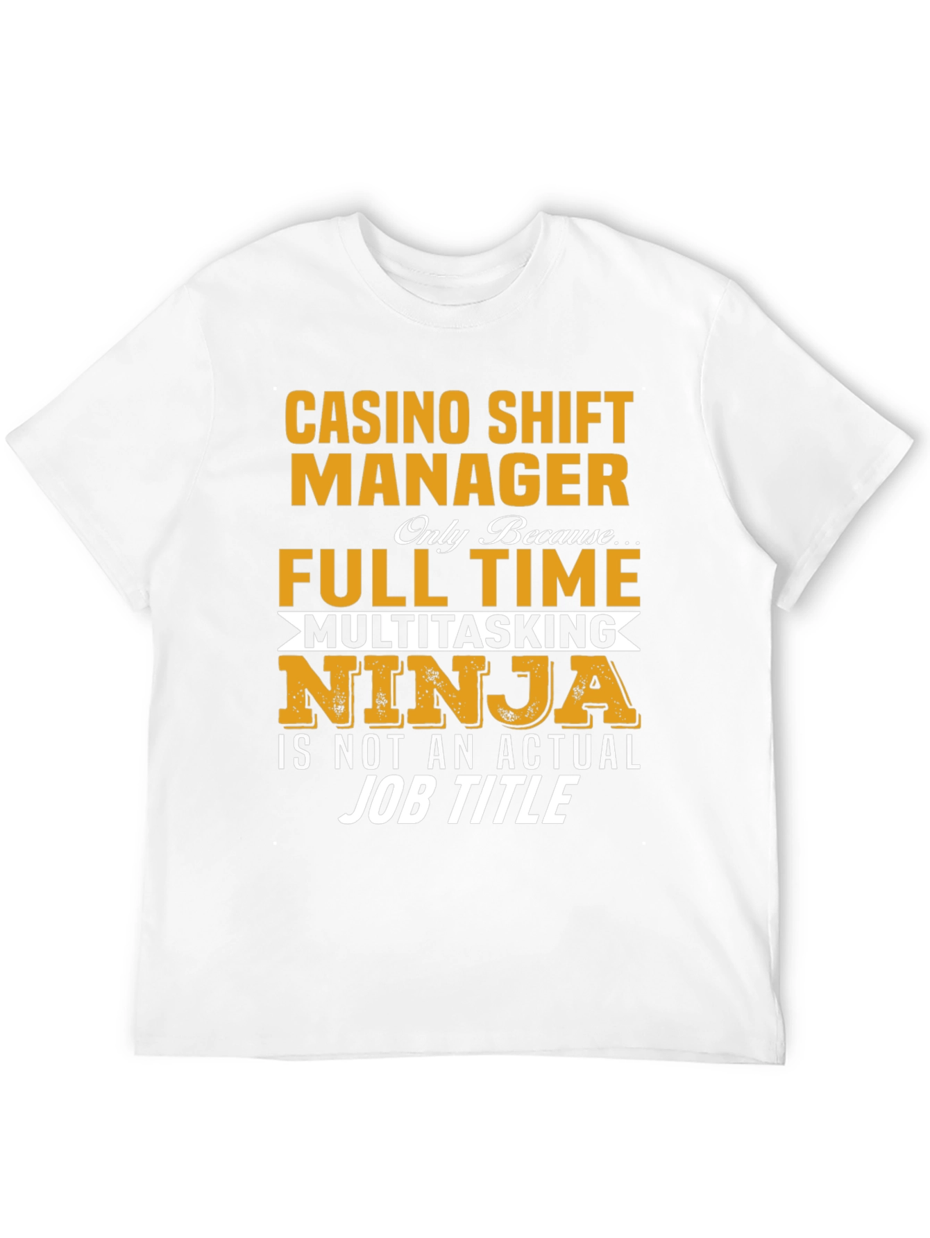 Casino Shift Manager T-Shirt