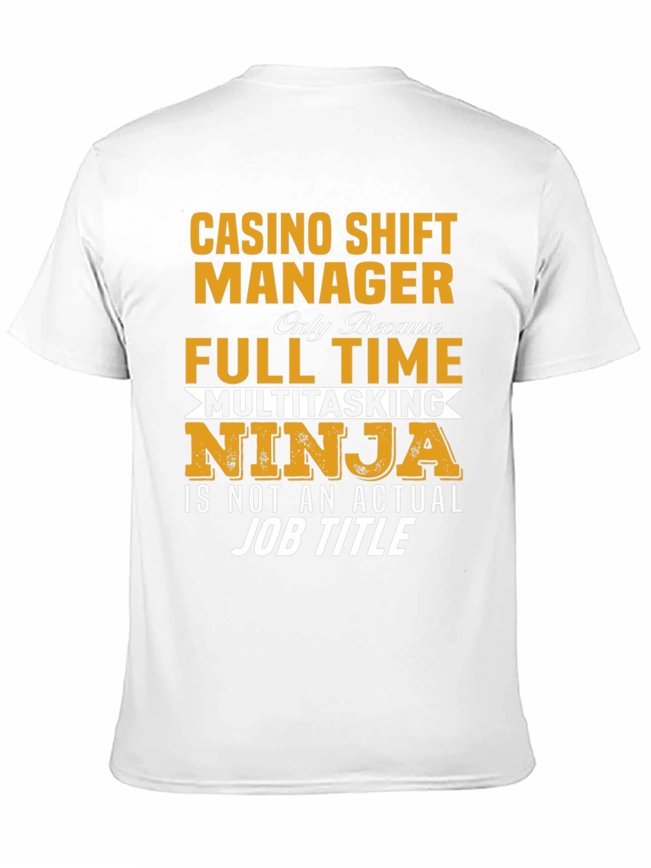 Casino Shift Manager T-Shirt