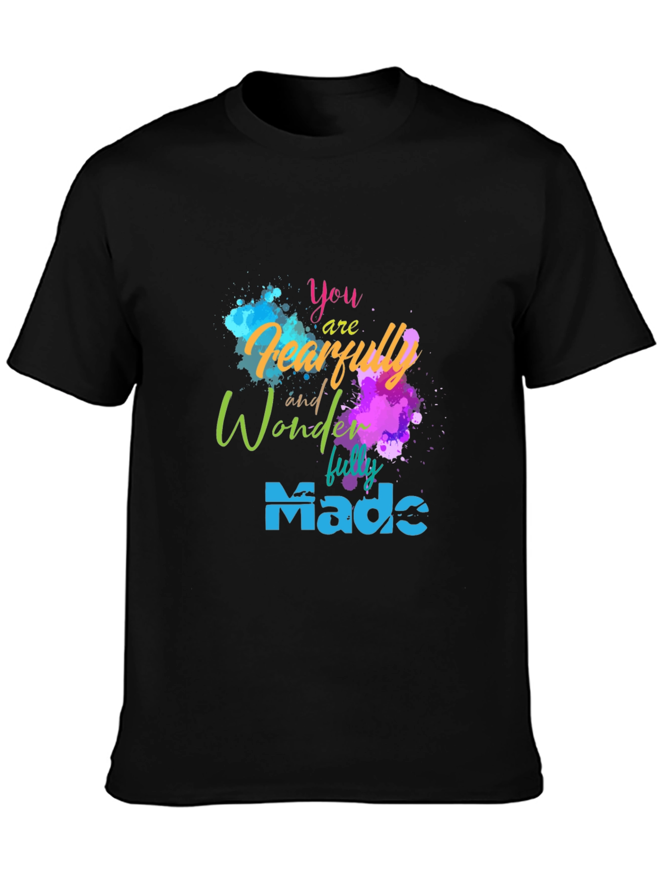 Fearfully and Wonderfully Made T-Shirt