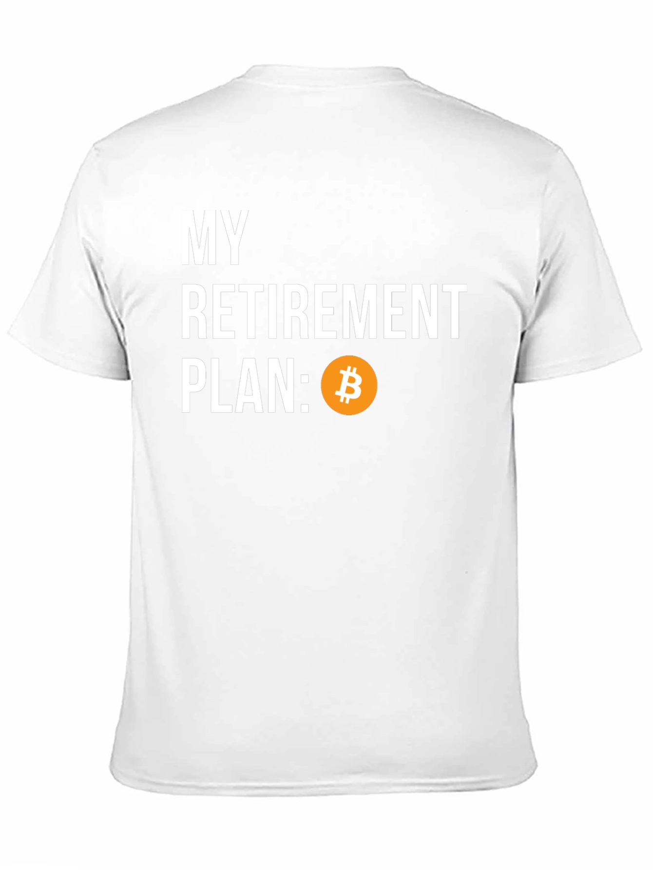 Bitcoin Retirement Plan Graphic T-Shirt