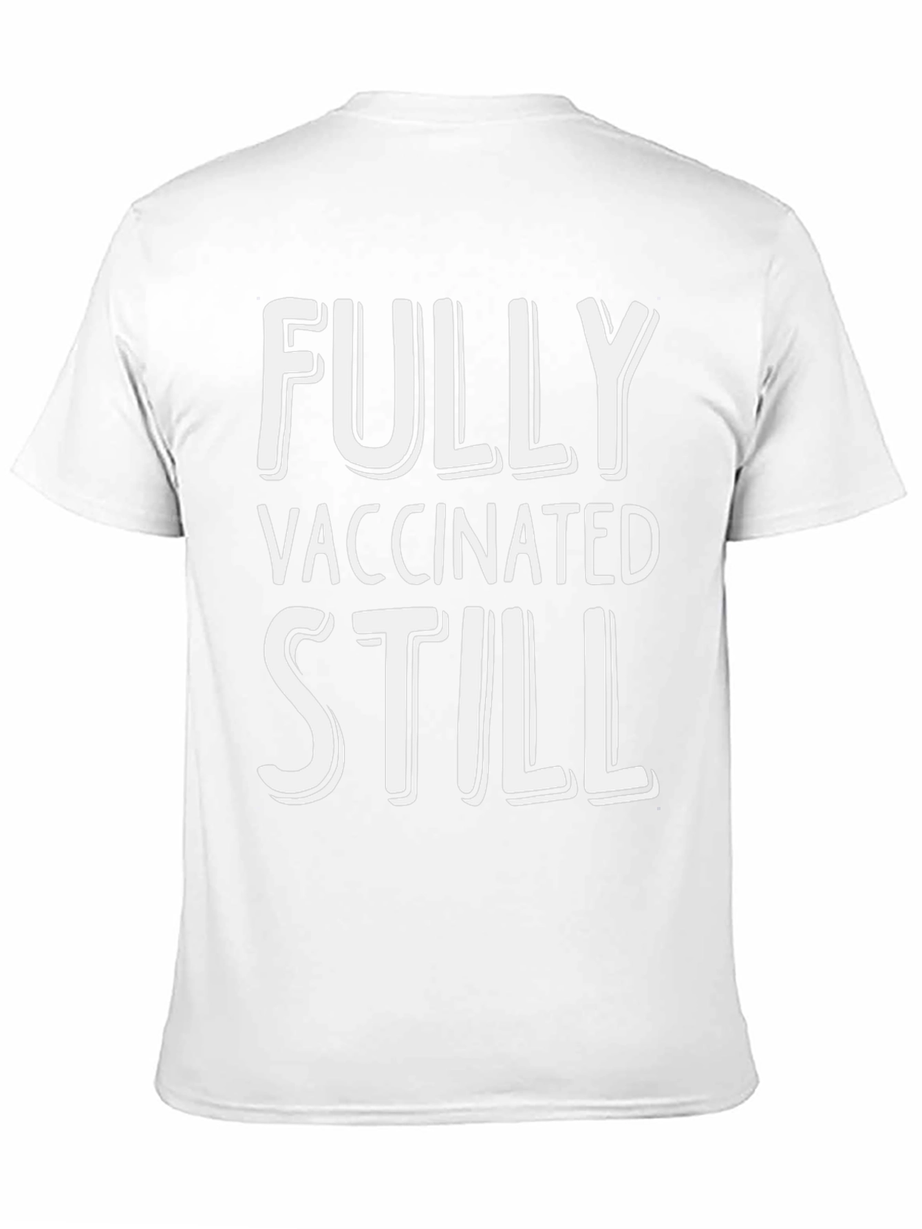 Fully Vaccinated Still T-Shirt - Black