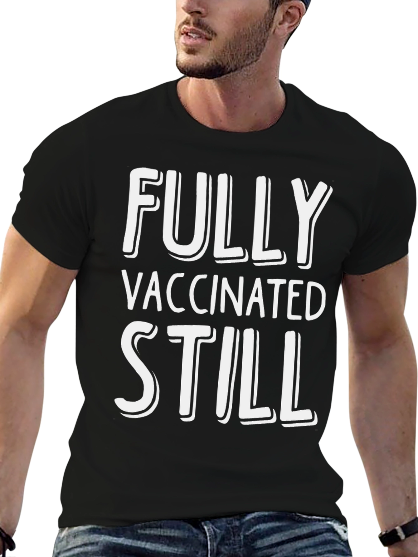 Fully Vaccinated Still T-Shirt - Black