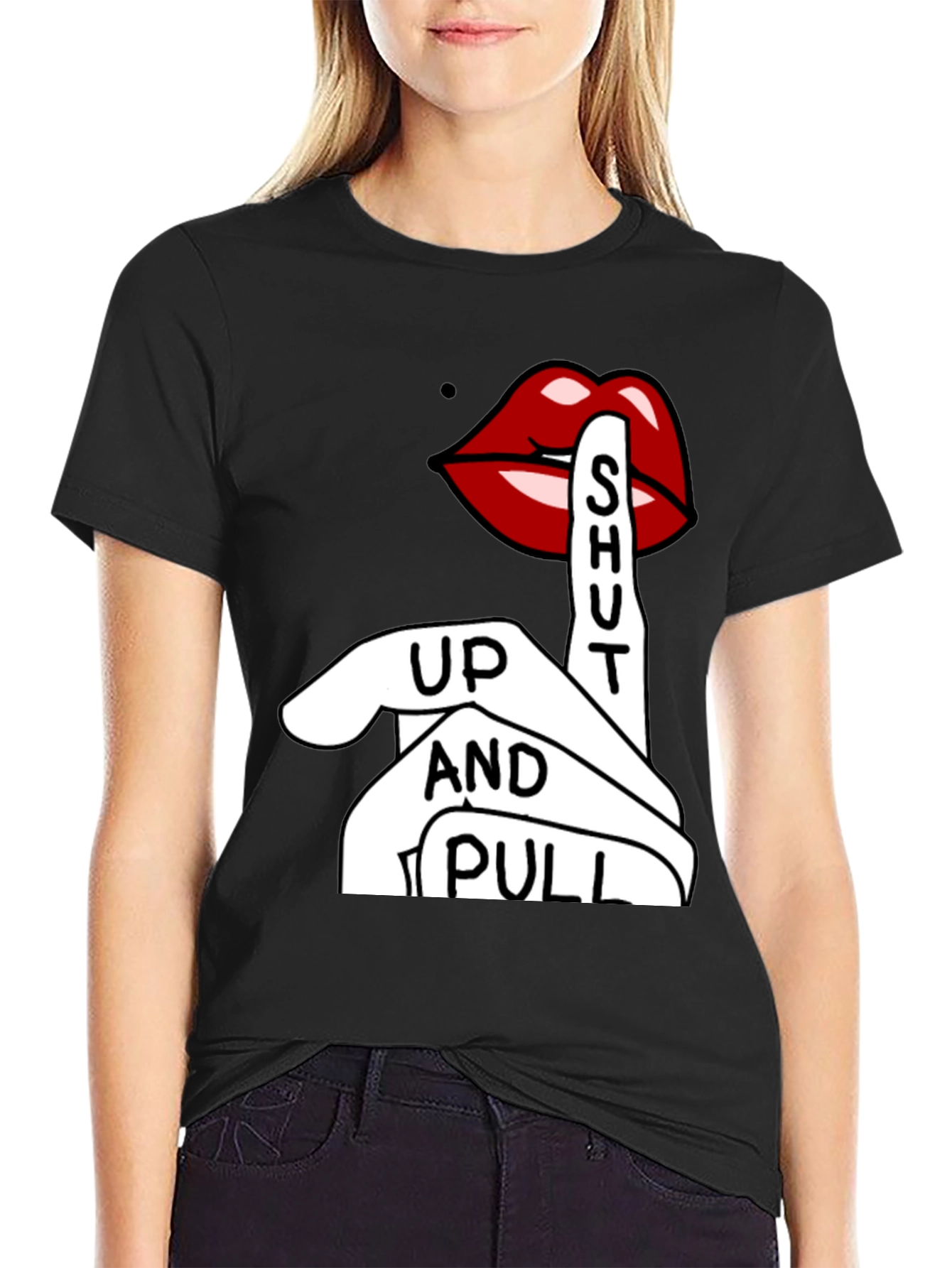 Shut Up And Pull T-Shirt