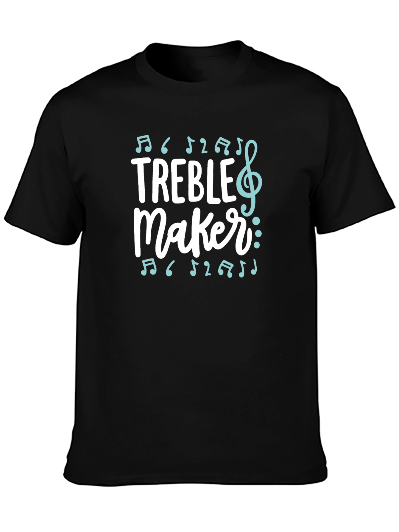 Treble Maker T-Shirt - Music Lover Tee