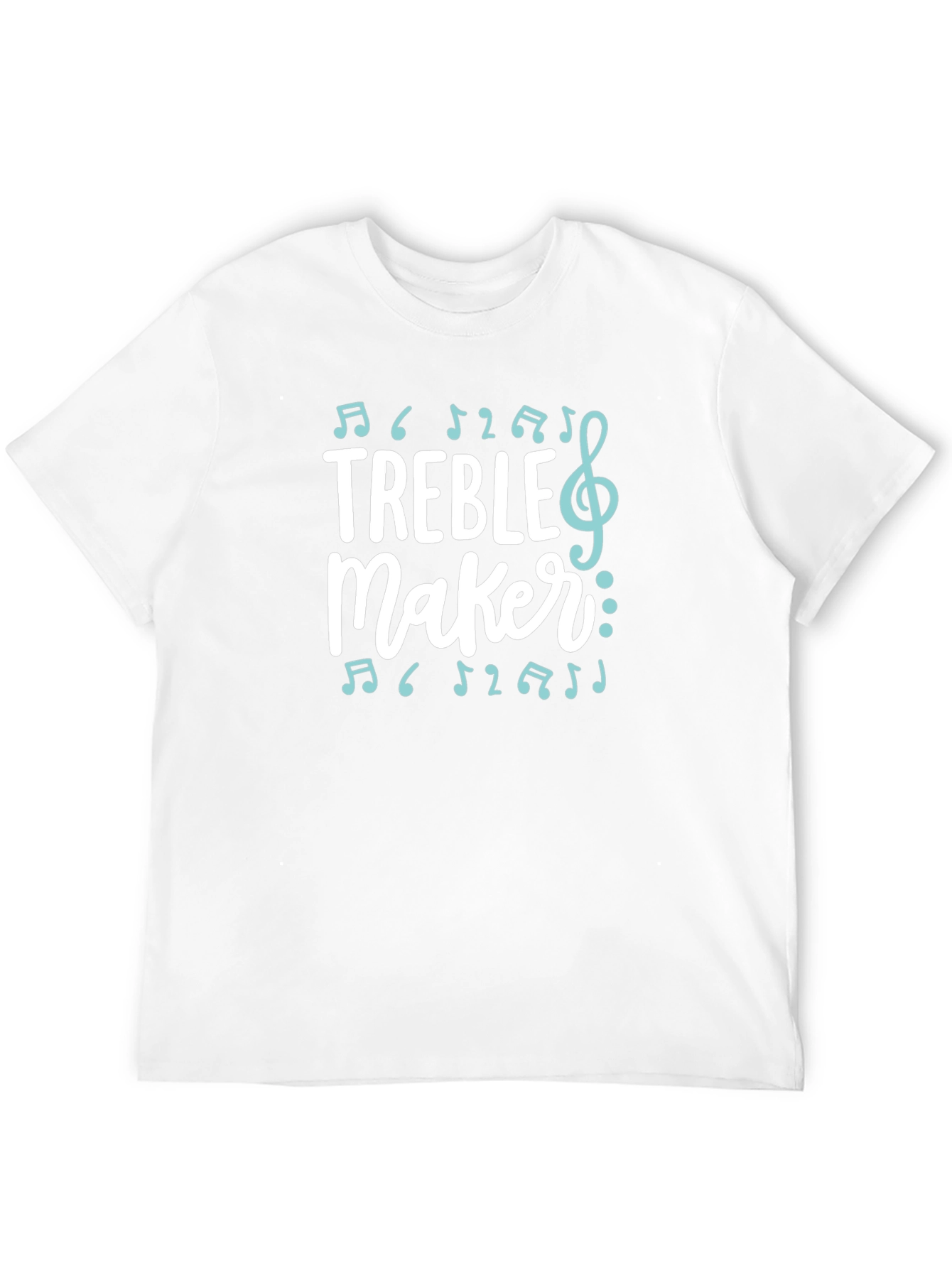 Treble Maker T-Shirt - Music Lover Tee
