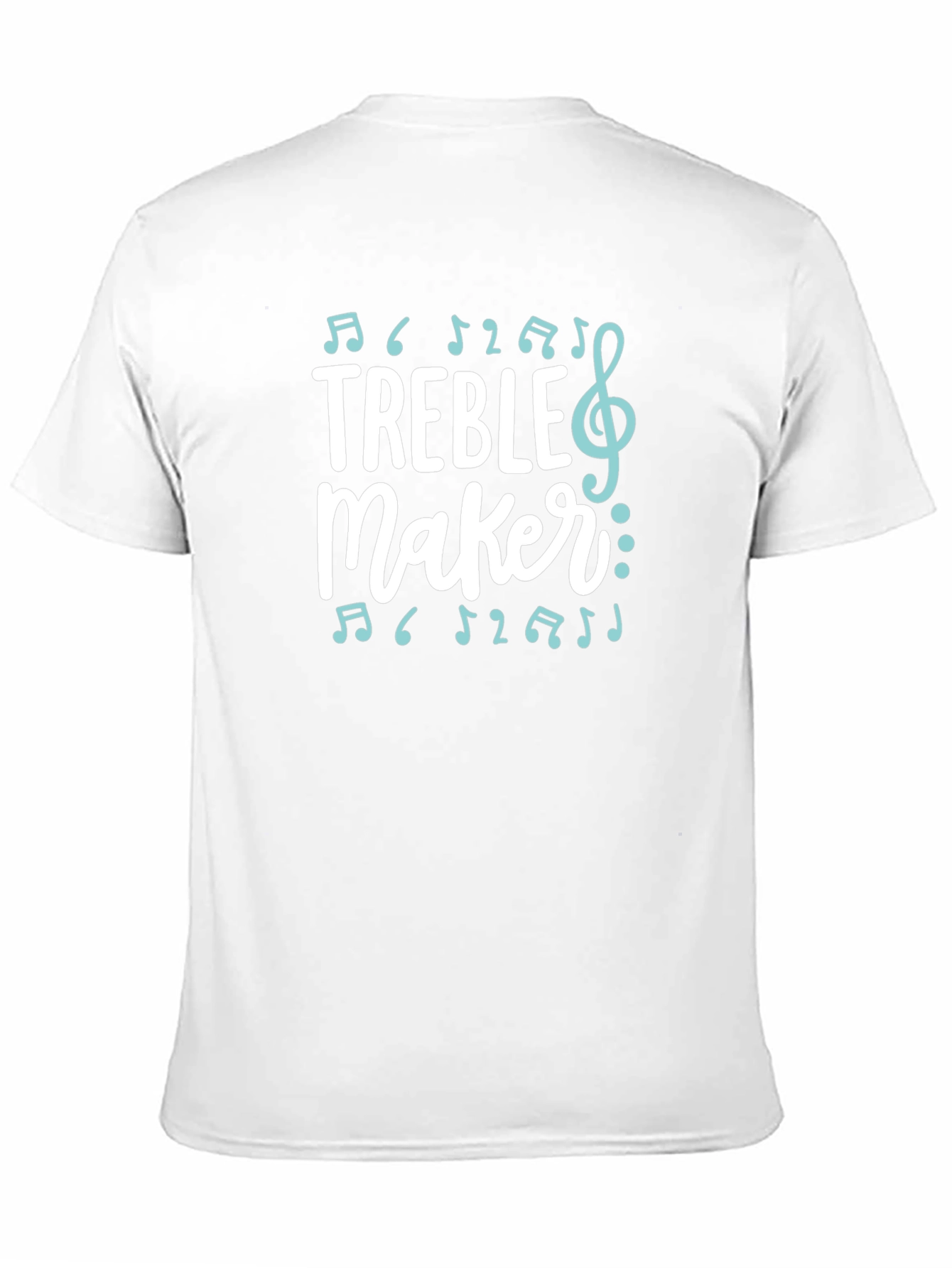 Treble Maker T-Shirt - Music Lover Tee