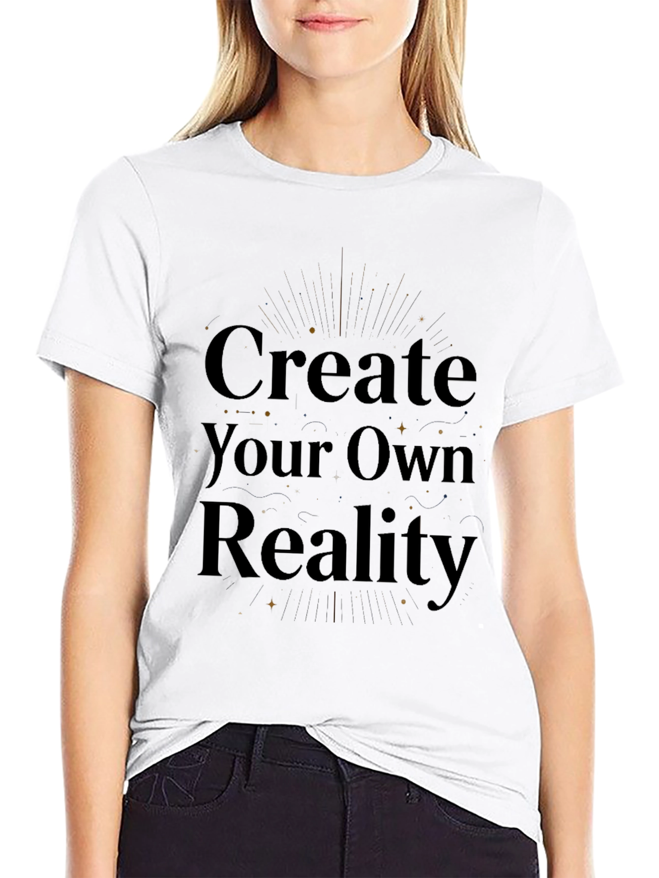 Create Your Own Reality Graphic Tee