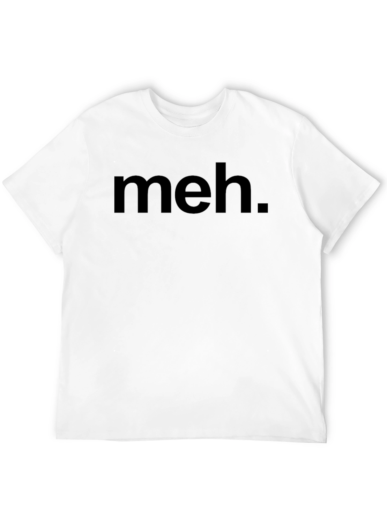 Meh. T-Shirt - Express Yourself with Comfort
