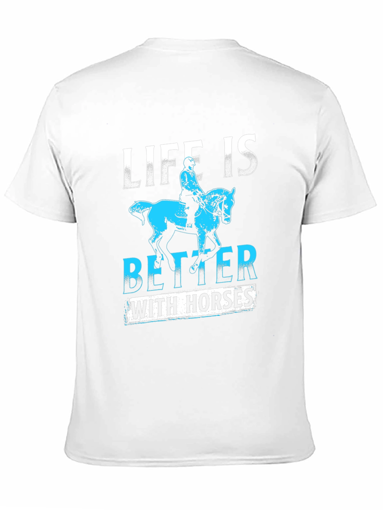 Life Is Better With Horses Tee