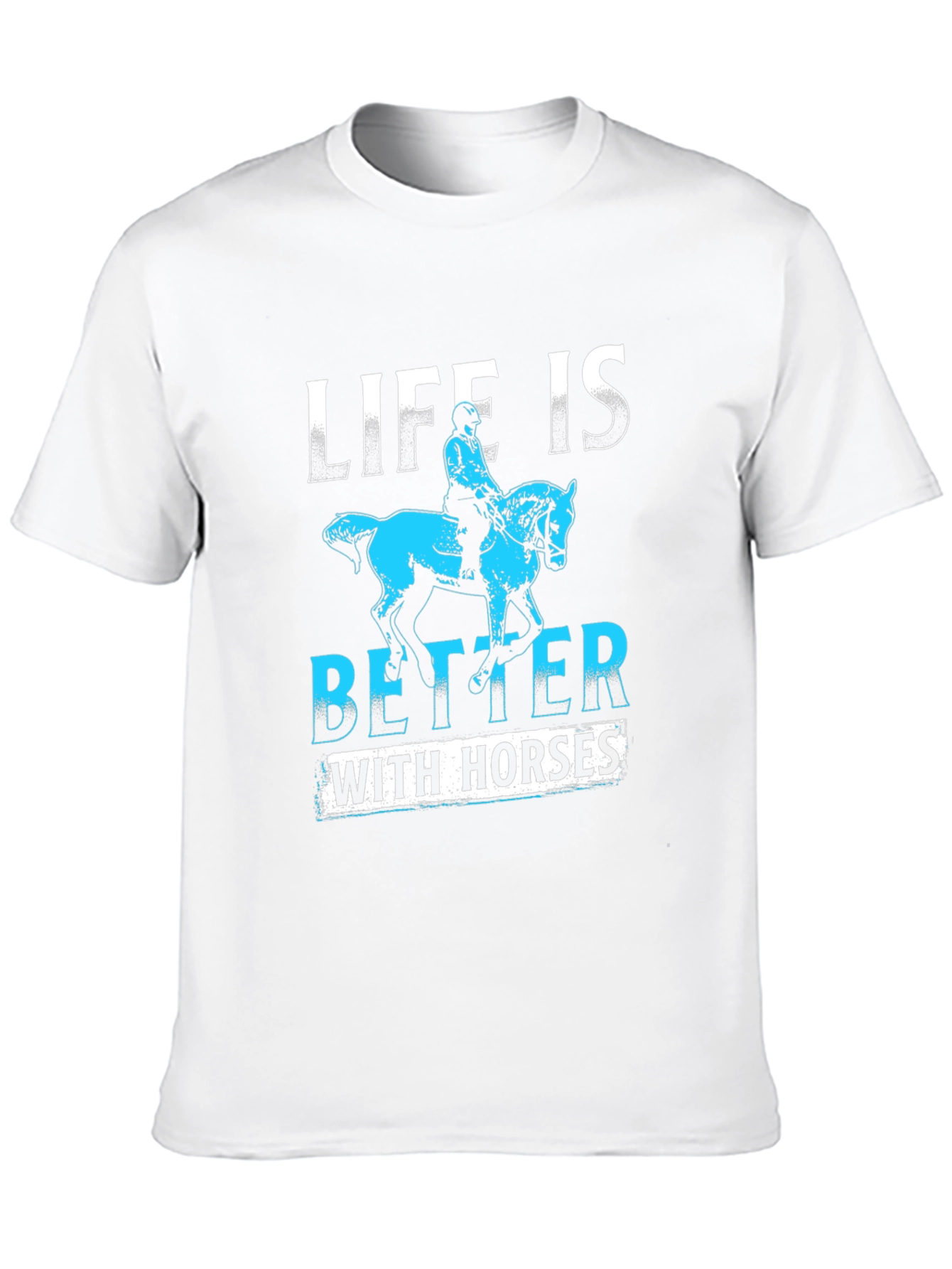 Life Is Better With Horses Tee