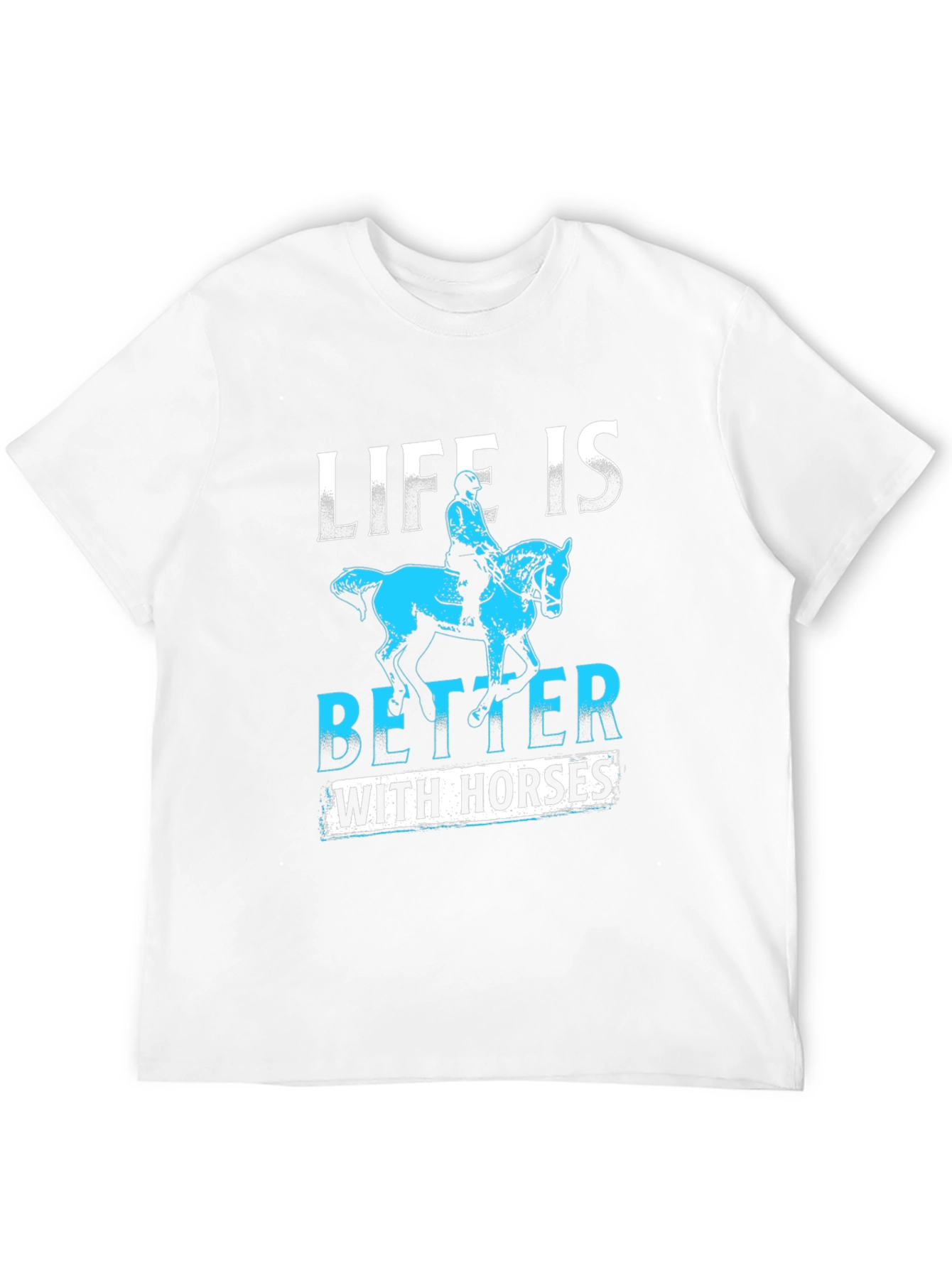 Life Is Better With Horses Tee