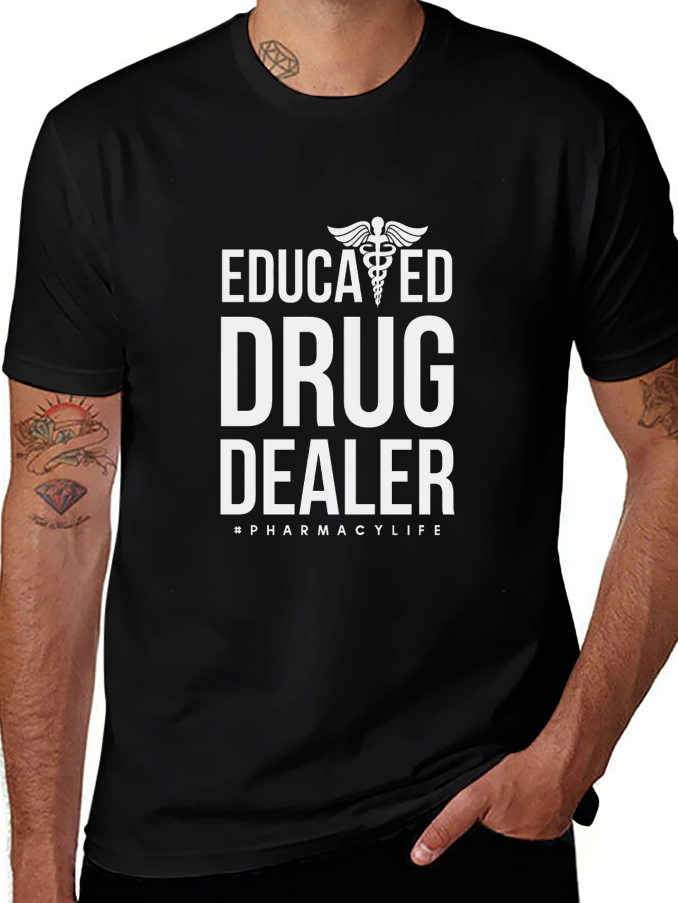 Educated Drug Dealer Funny Pharmacy T-Shirt
