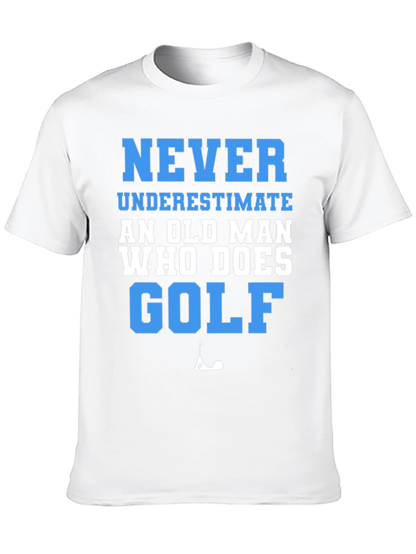 Never Underestimate Golf T-Shirt Funny Old Man Tee
