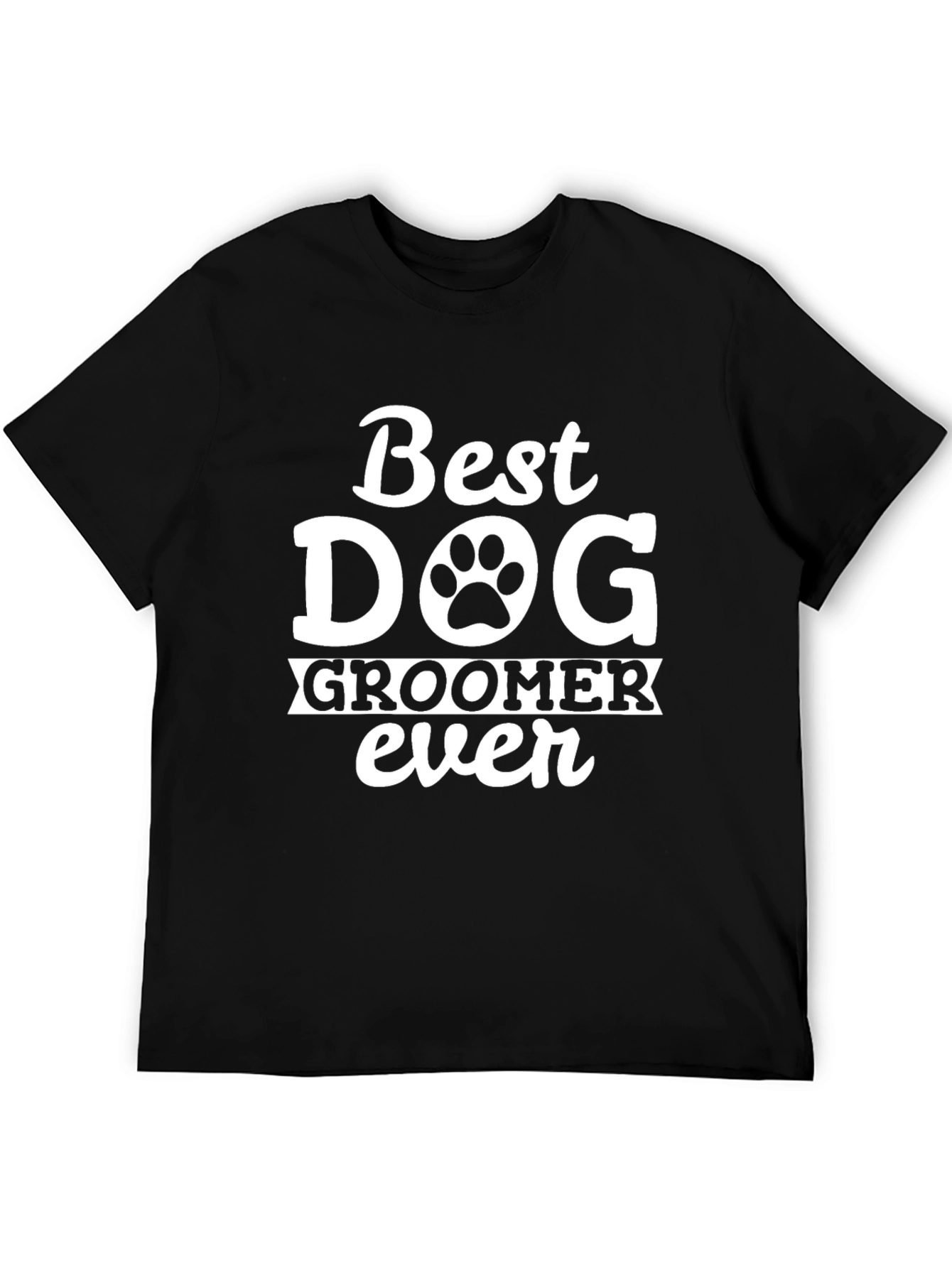 Best Dog Groomer Ever T-Shirt – Funny Groomer Graphic Tee