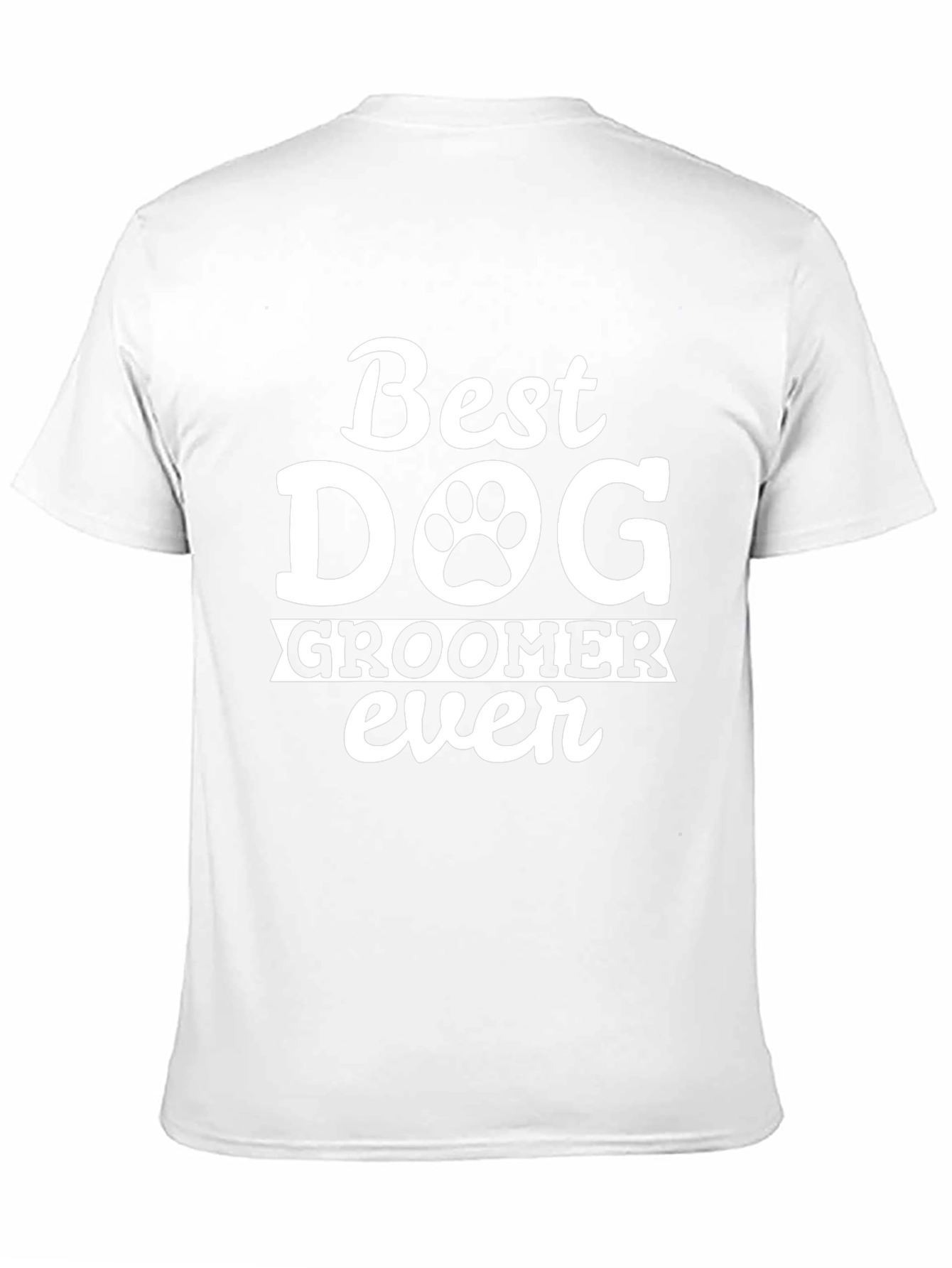 Best Dog Groomer Ever T-Shirt – Funny Groomer Graphic Tee