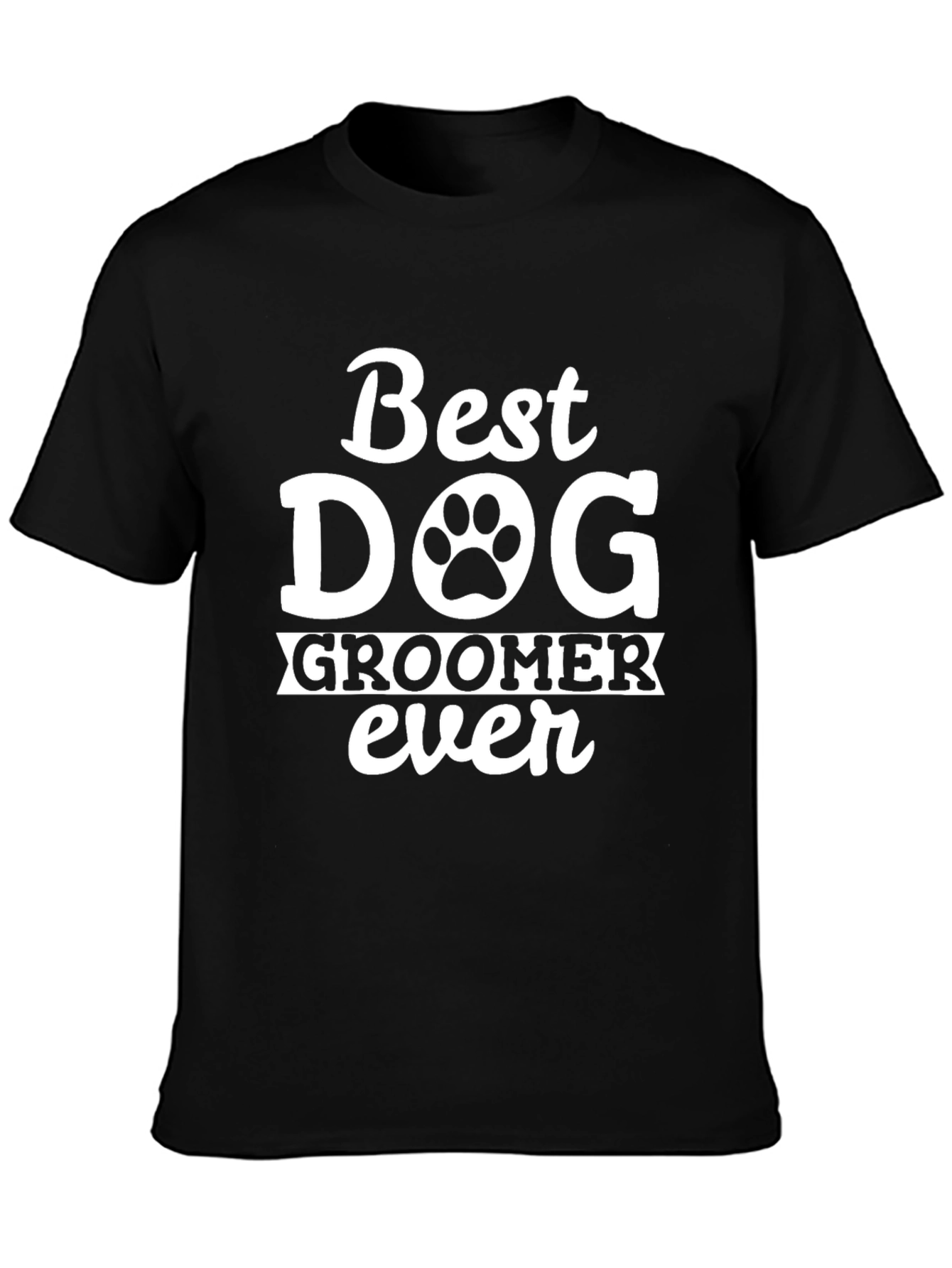 Best Dog Groomer Ever T-Shirt – Funny Groomer Graphic Tee