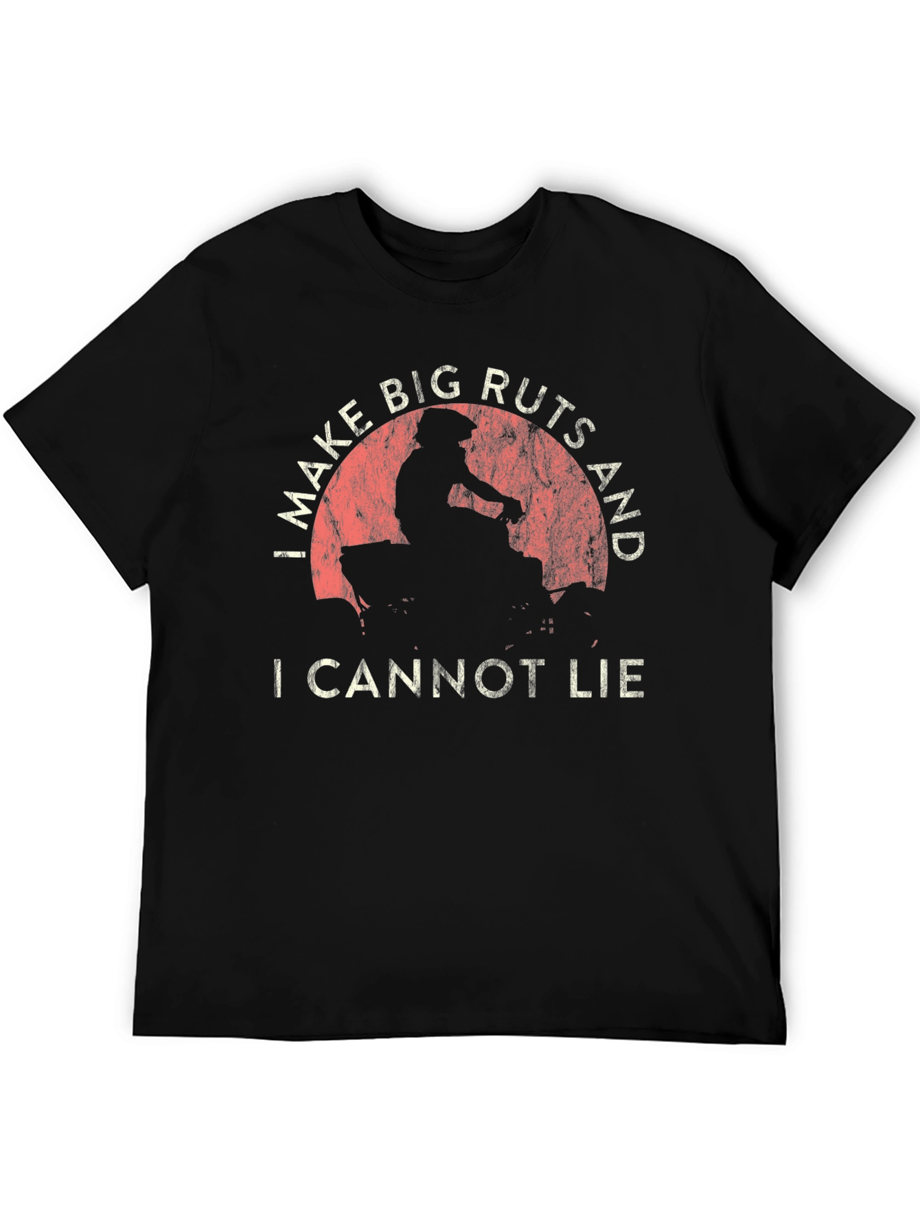 I Make Big Ruts ATV Black T-Shirt