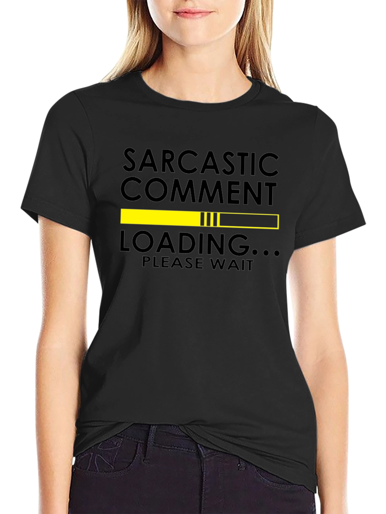 Sarcastic Comment Loading Graphic Tee