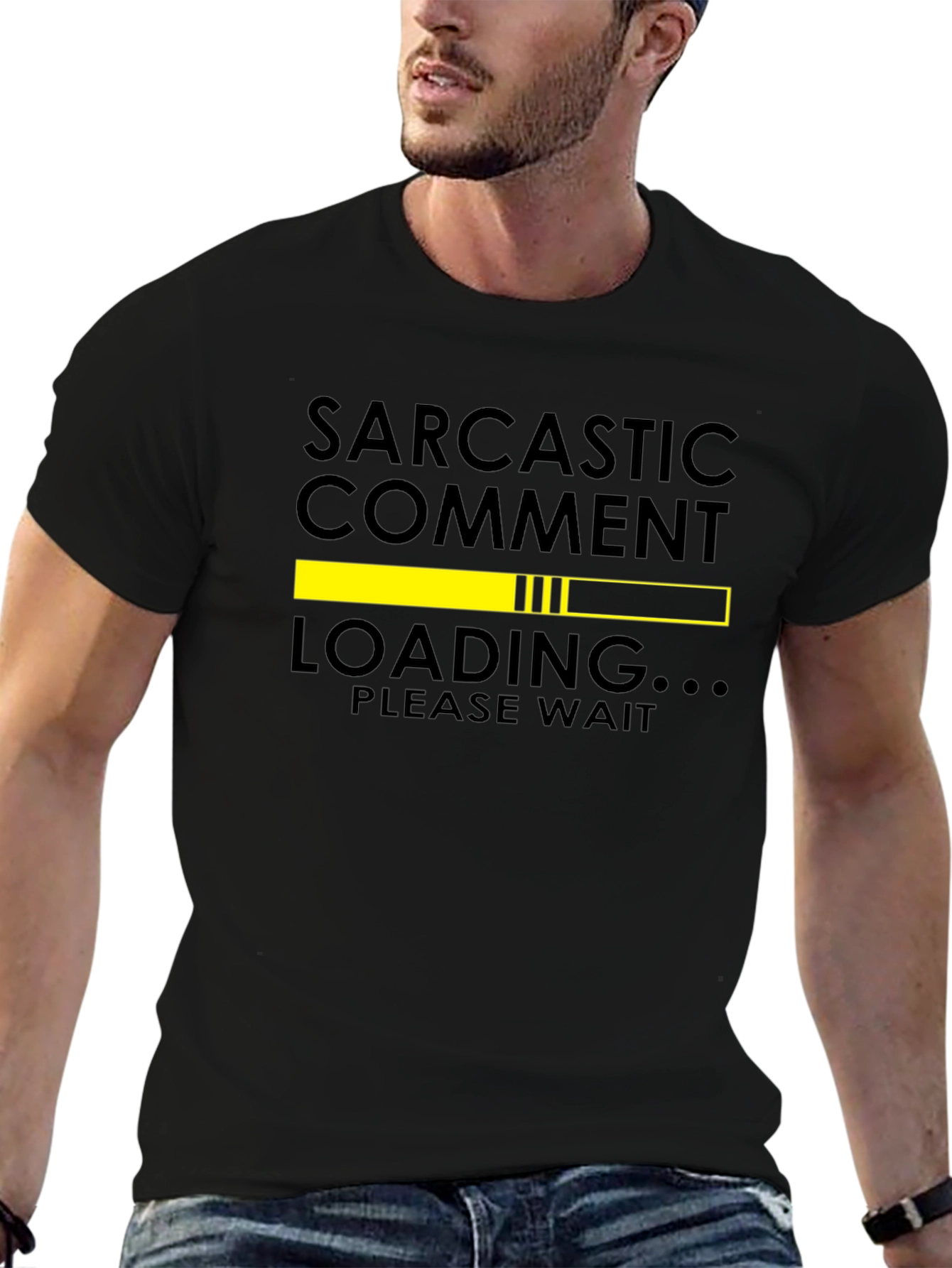 Sarcastic Comment Loading Graphic Tee