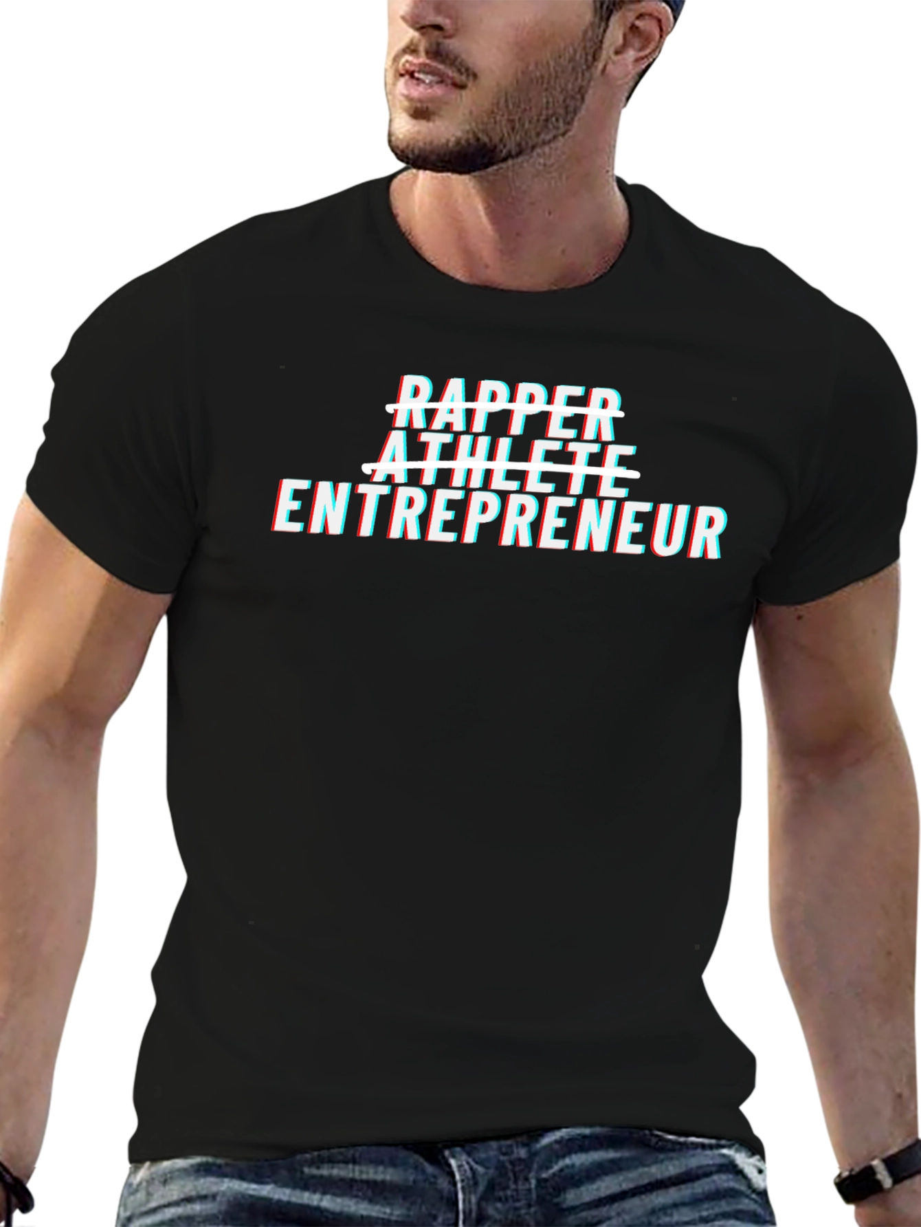 Rapper Athlete Entrepreneur Black T-Shirt