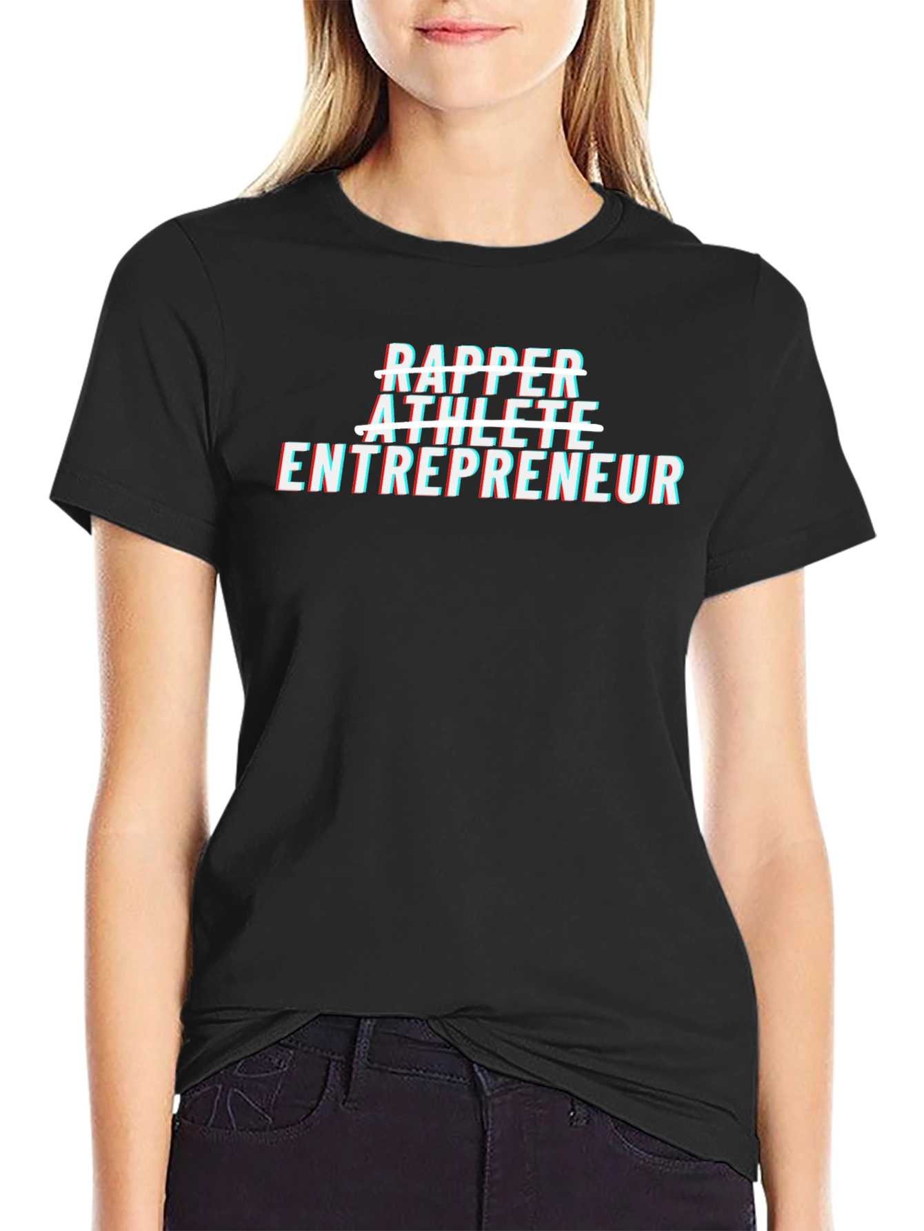 Rapper Athlete Entrepreneur Black T-Shirt