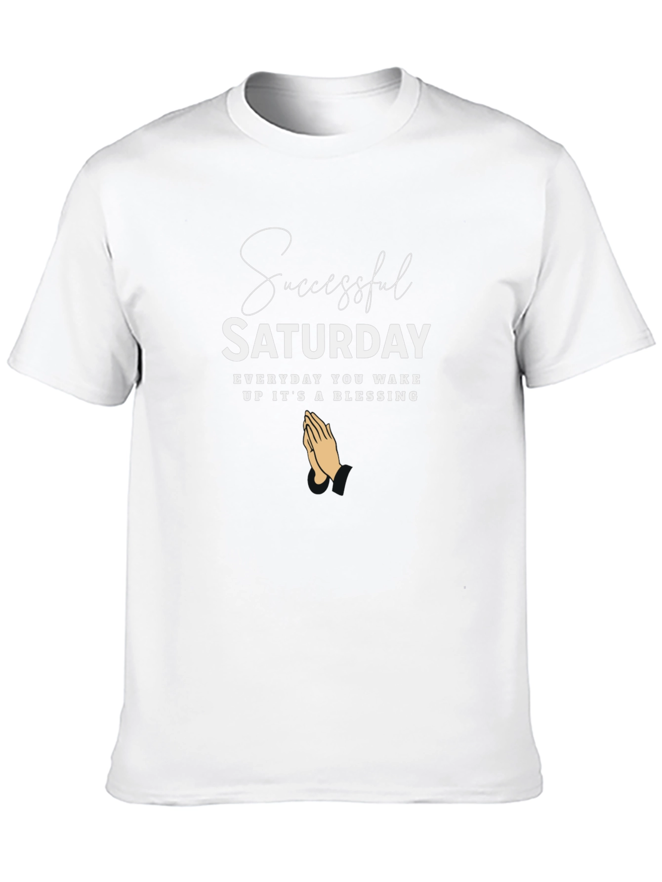Successful Saturday Graphic Tee - Everyday Blessing