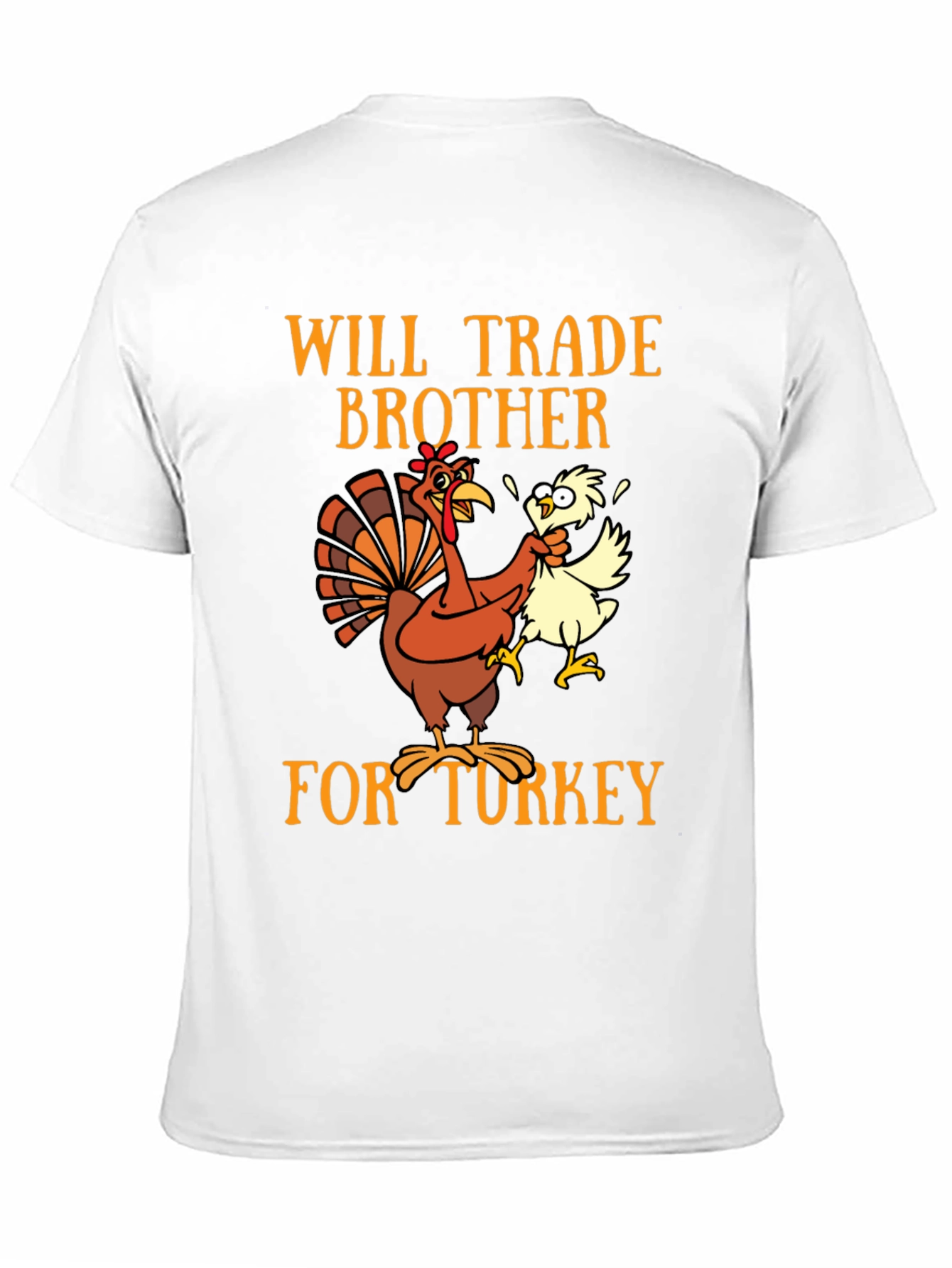 Will Trade Brother for Turkey T-Shirt