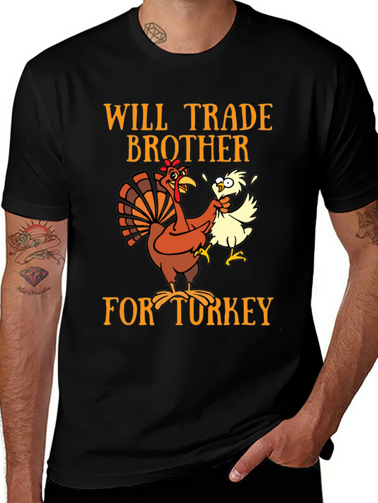 Will Trade Brother for Turkey T-Shirt